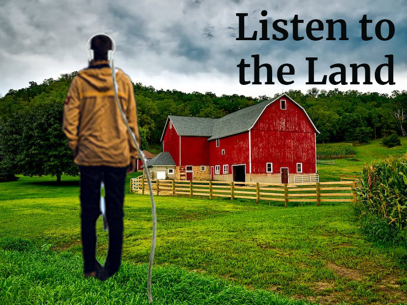 Listen to the Land: Stories and conversations about home and the land in the rural Southeast