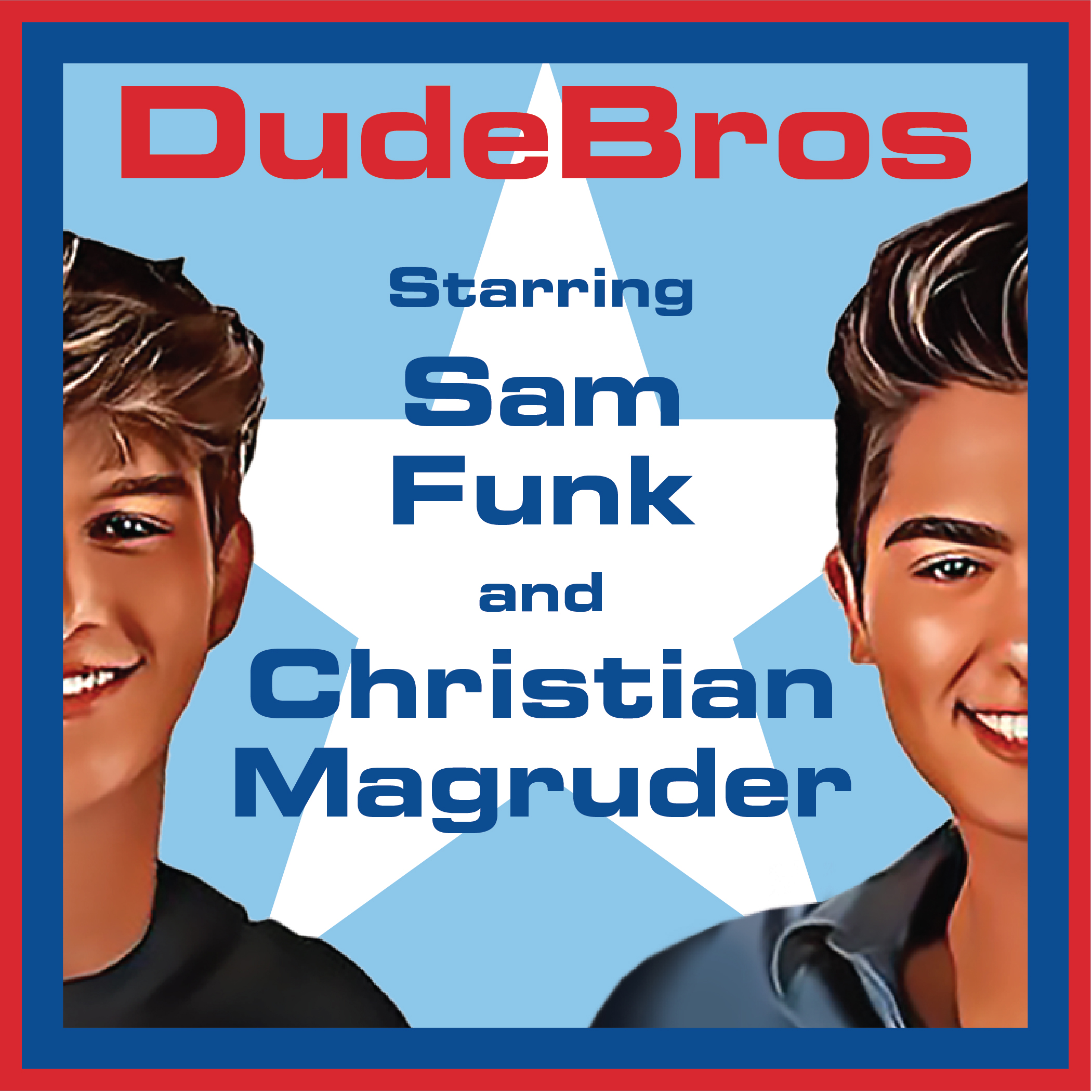 The DudeBros Show™️