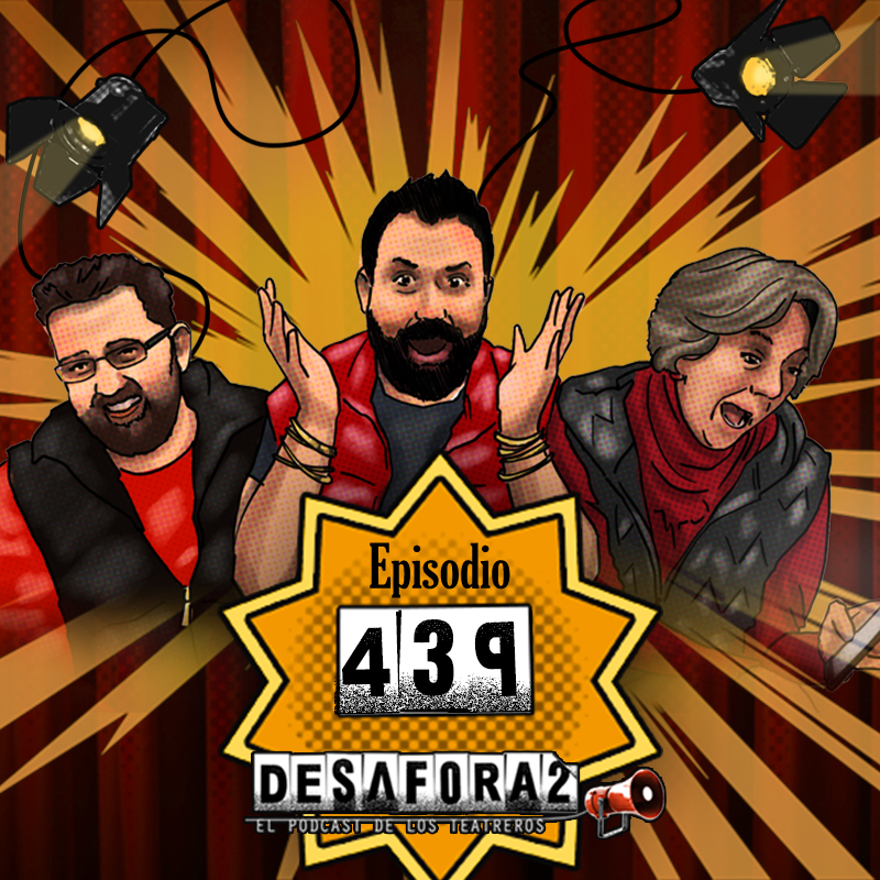 439 - El movimiento LGBT+ en el teatro mexicano
