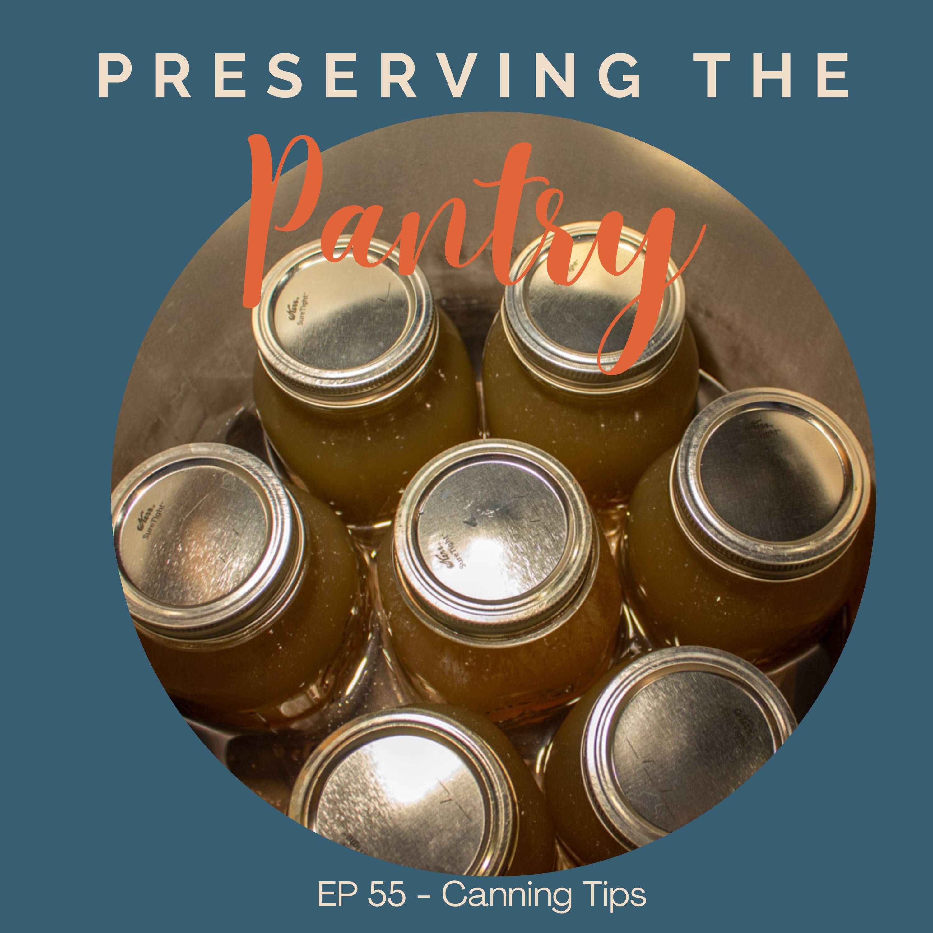Preserving the Pantry