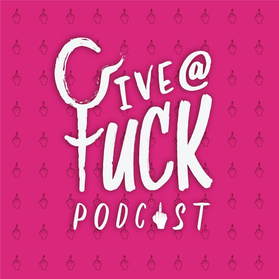 Give A F*ck