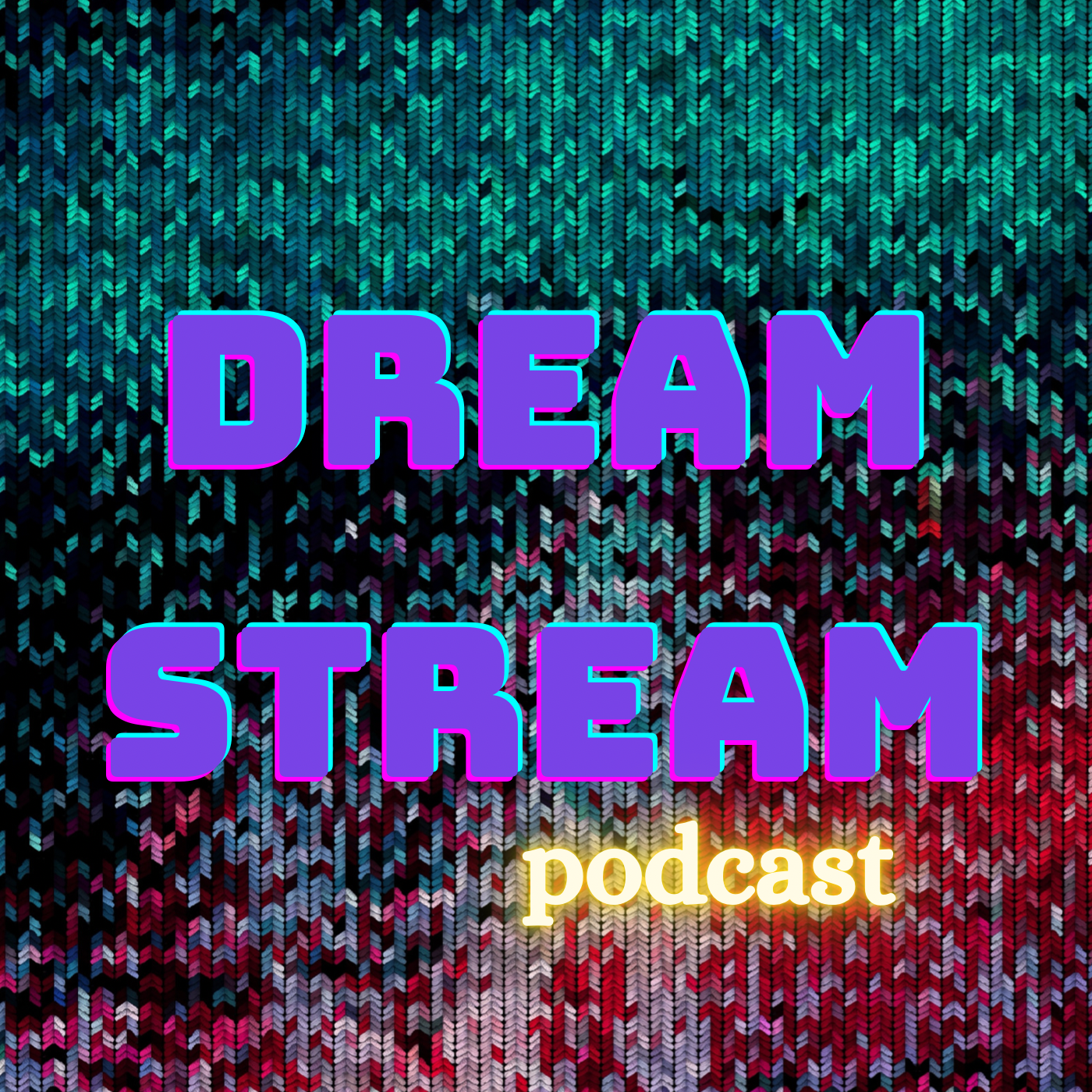 Dream Stream
