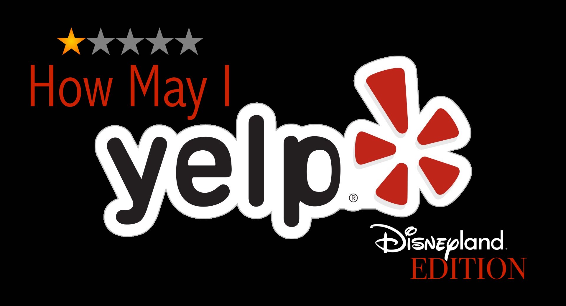 Bonus Episode: Let's Play "How May I Yelp? – Disneyland Edition"
