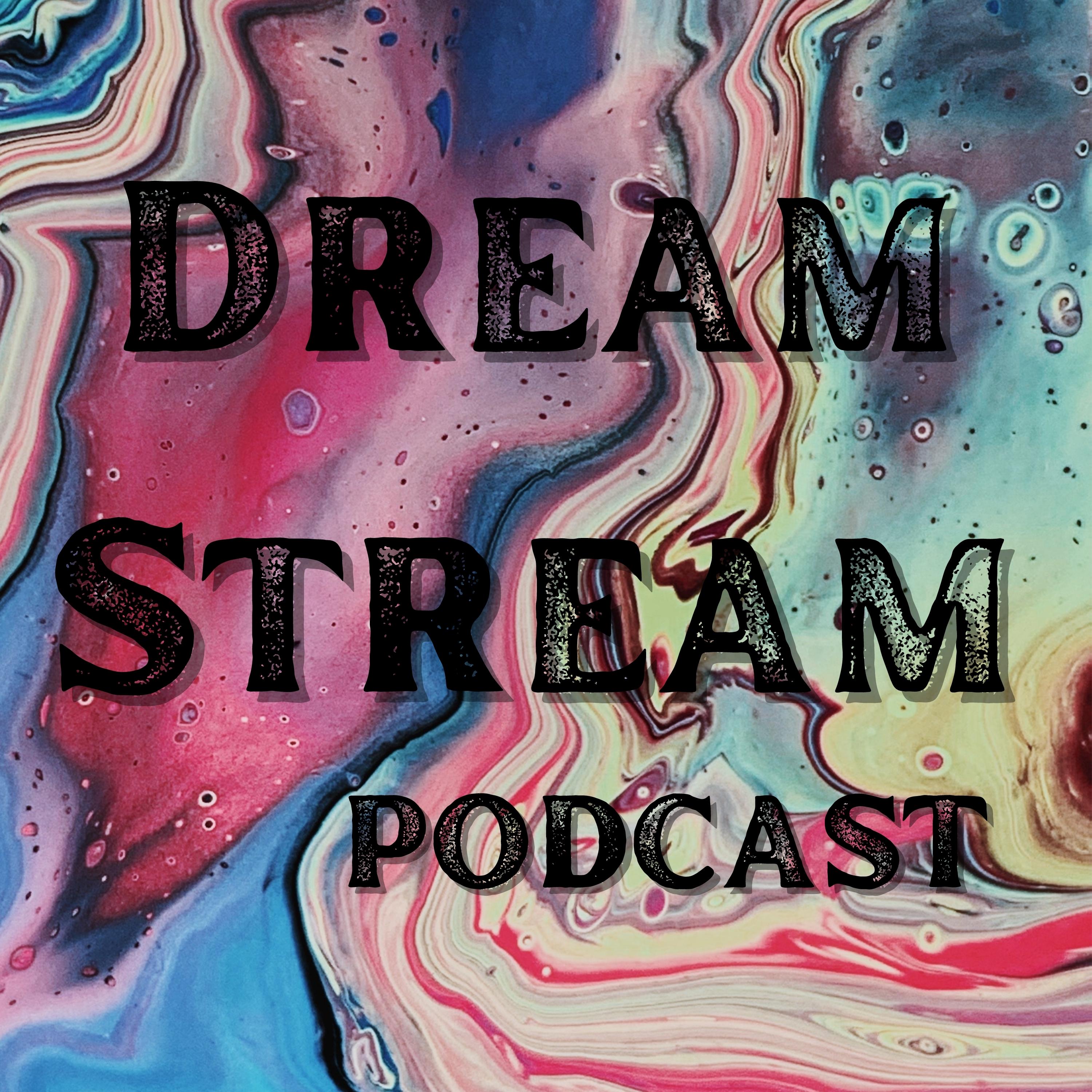 Dream Stream