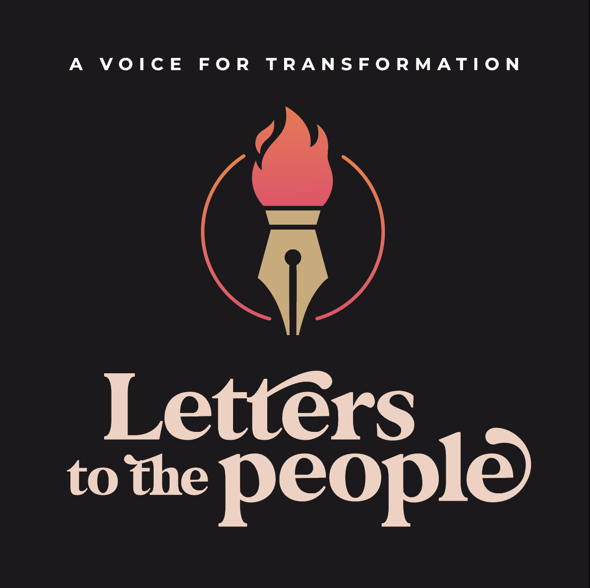 Letters To The People Podcast