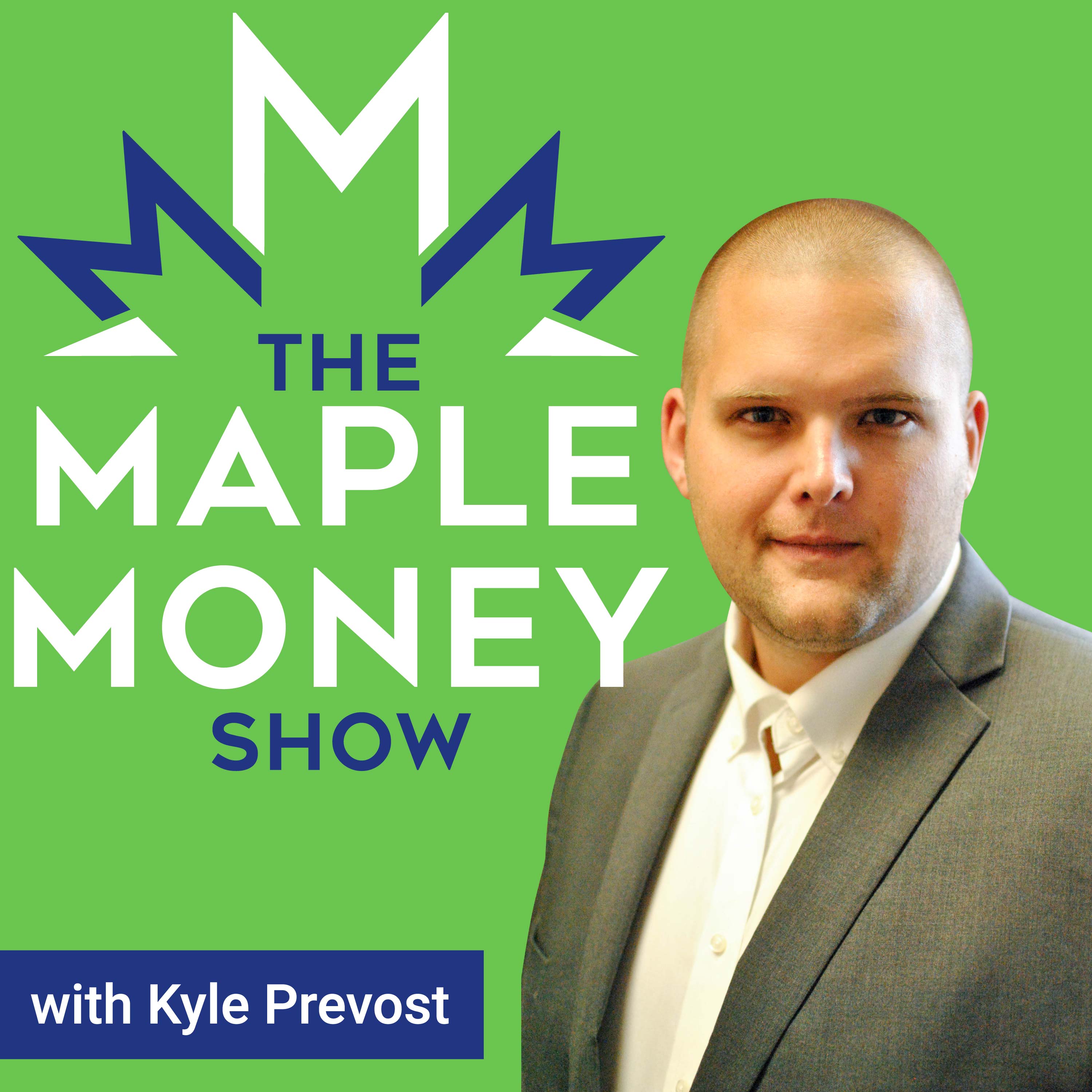The MapleMoney Show