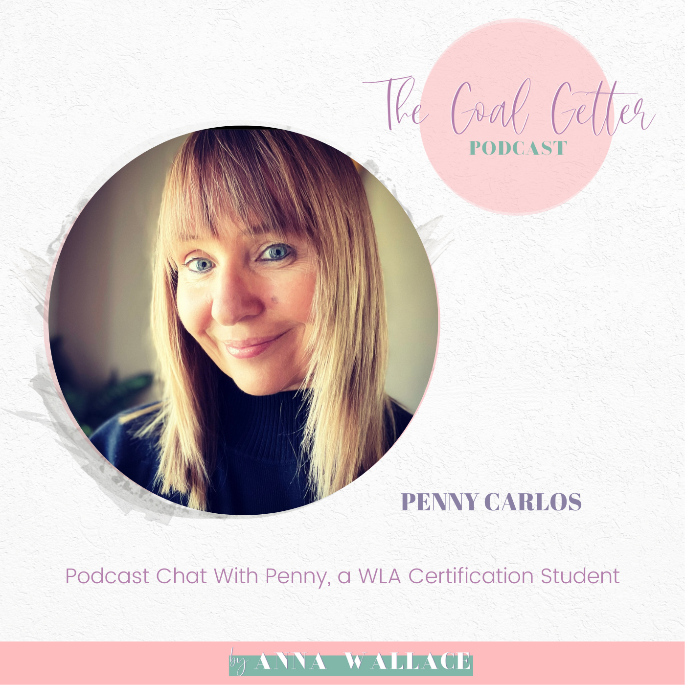 The Goal Getter Podcast
