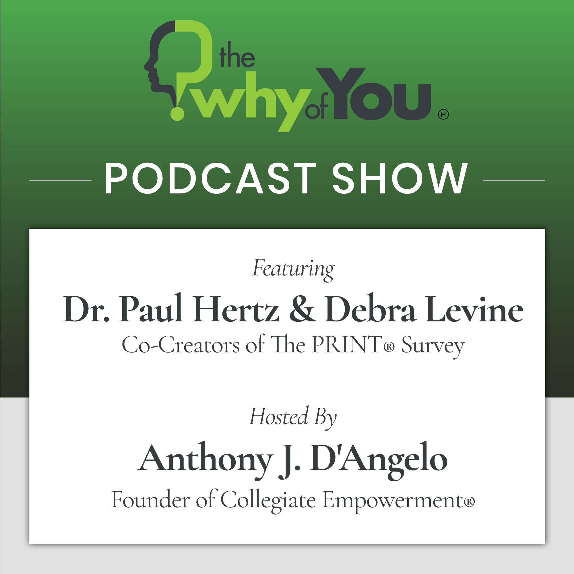 The Why of You® Show