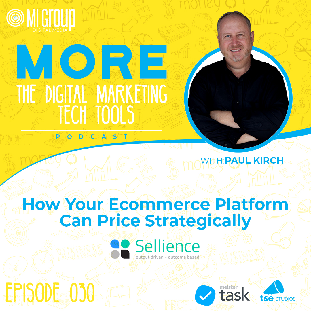 MORE - The Digital Marketing Tech Tools Podcast