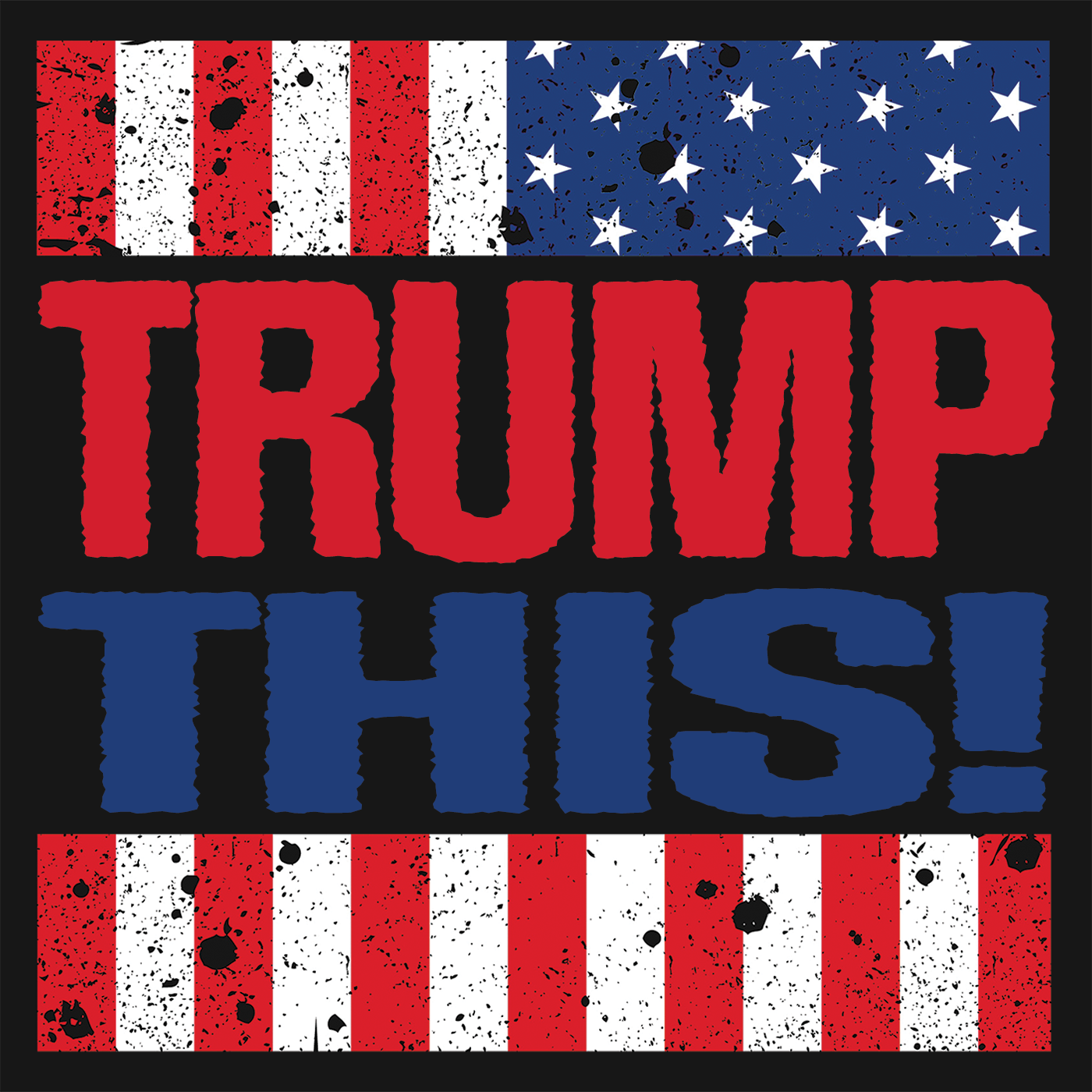 TRUMP THIS!