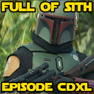 Episode CDXL: Boba Fett!