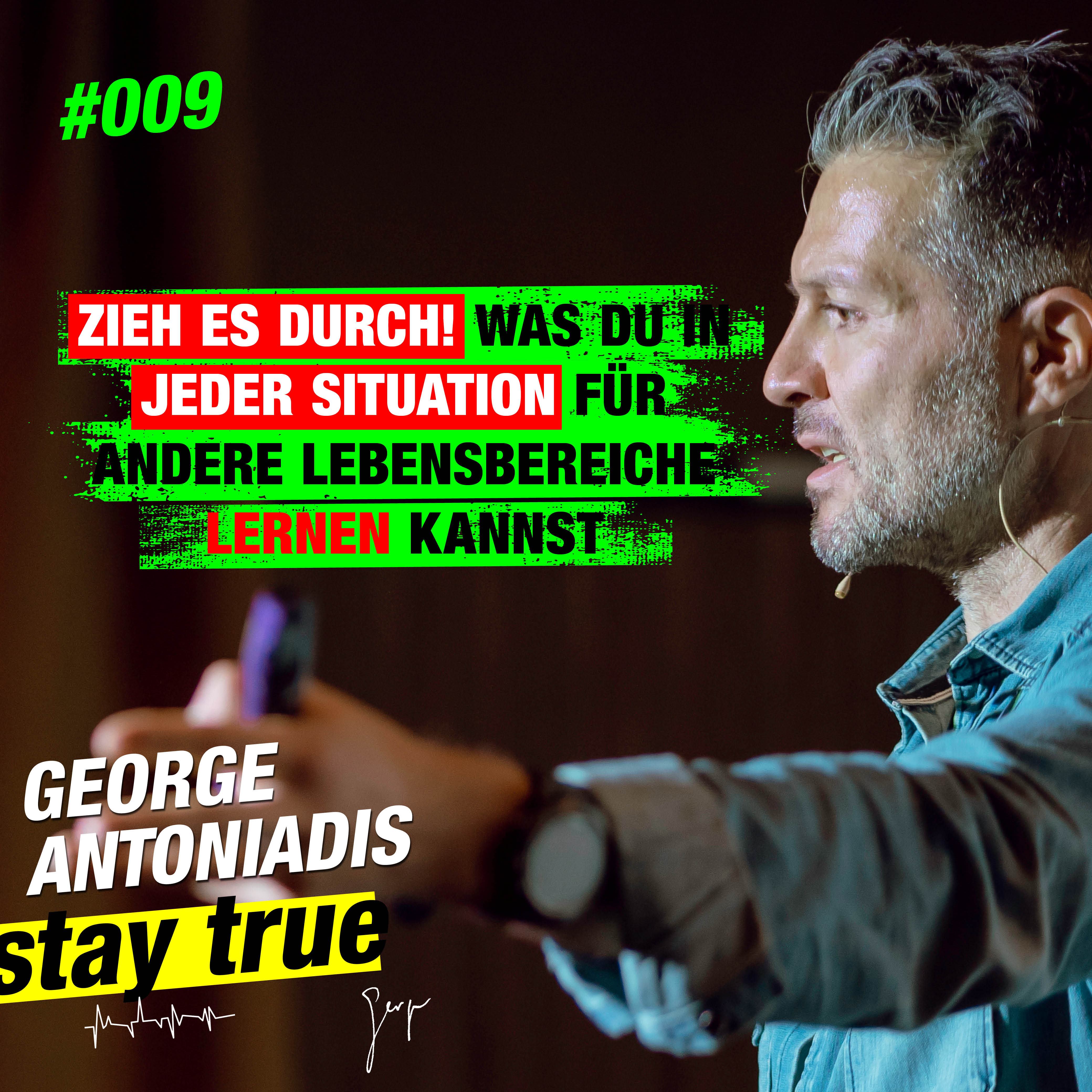 StayTrue für Emotional Leaders mit George Antoniadis
