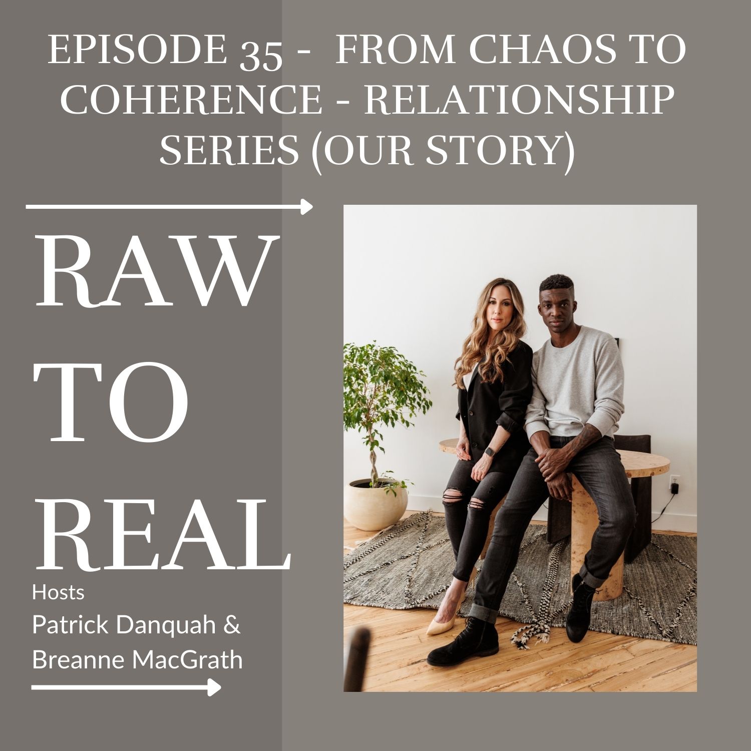 Raw to Real
