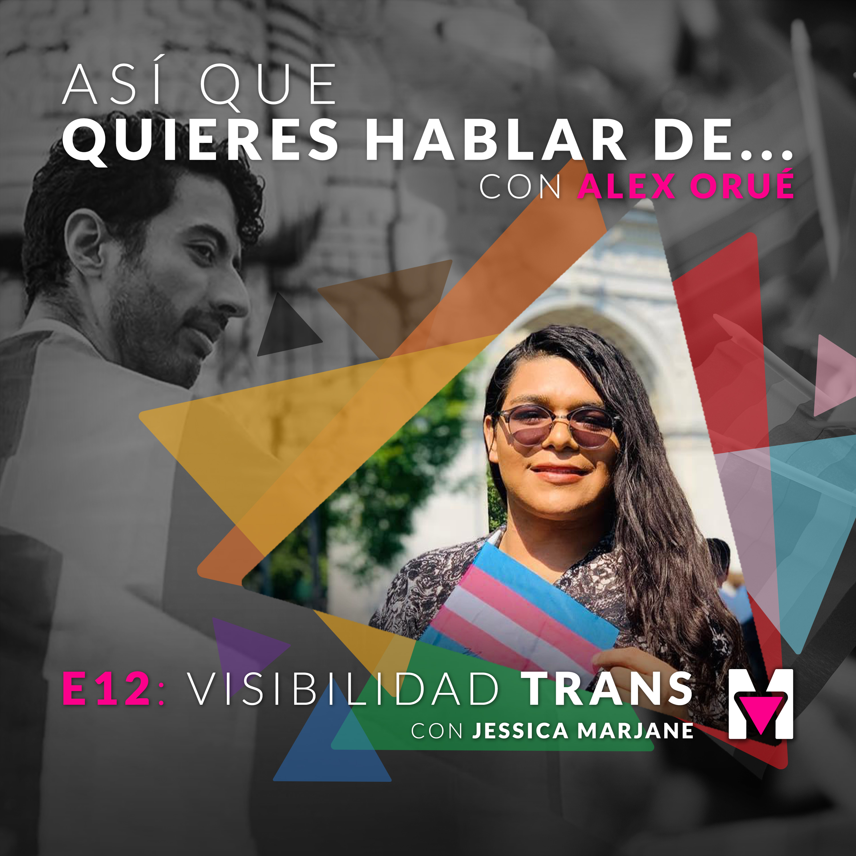 Así que quieres hablar de... con Alex Orué