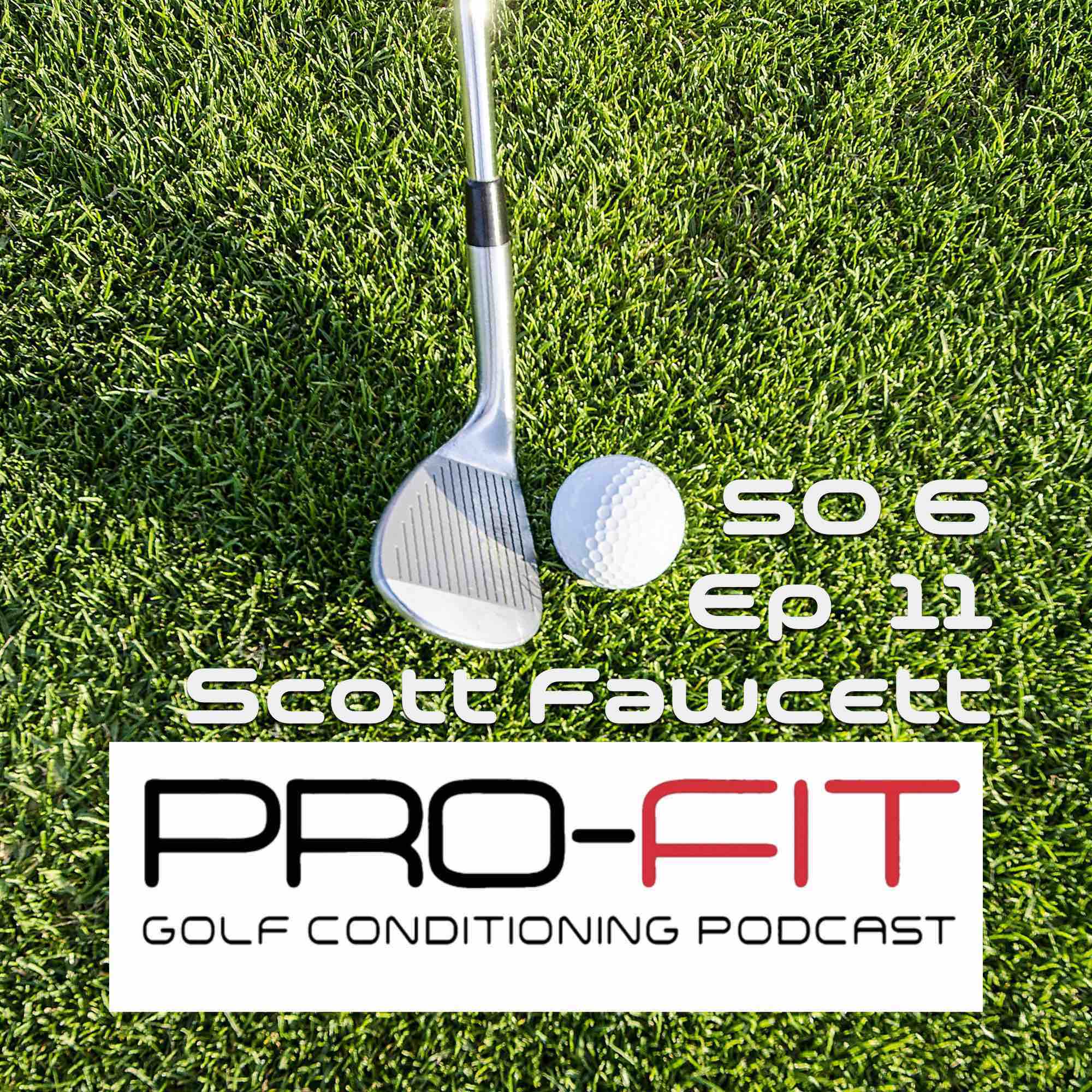 Pro-Fit Golf Conditioning Podcast