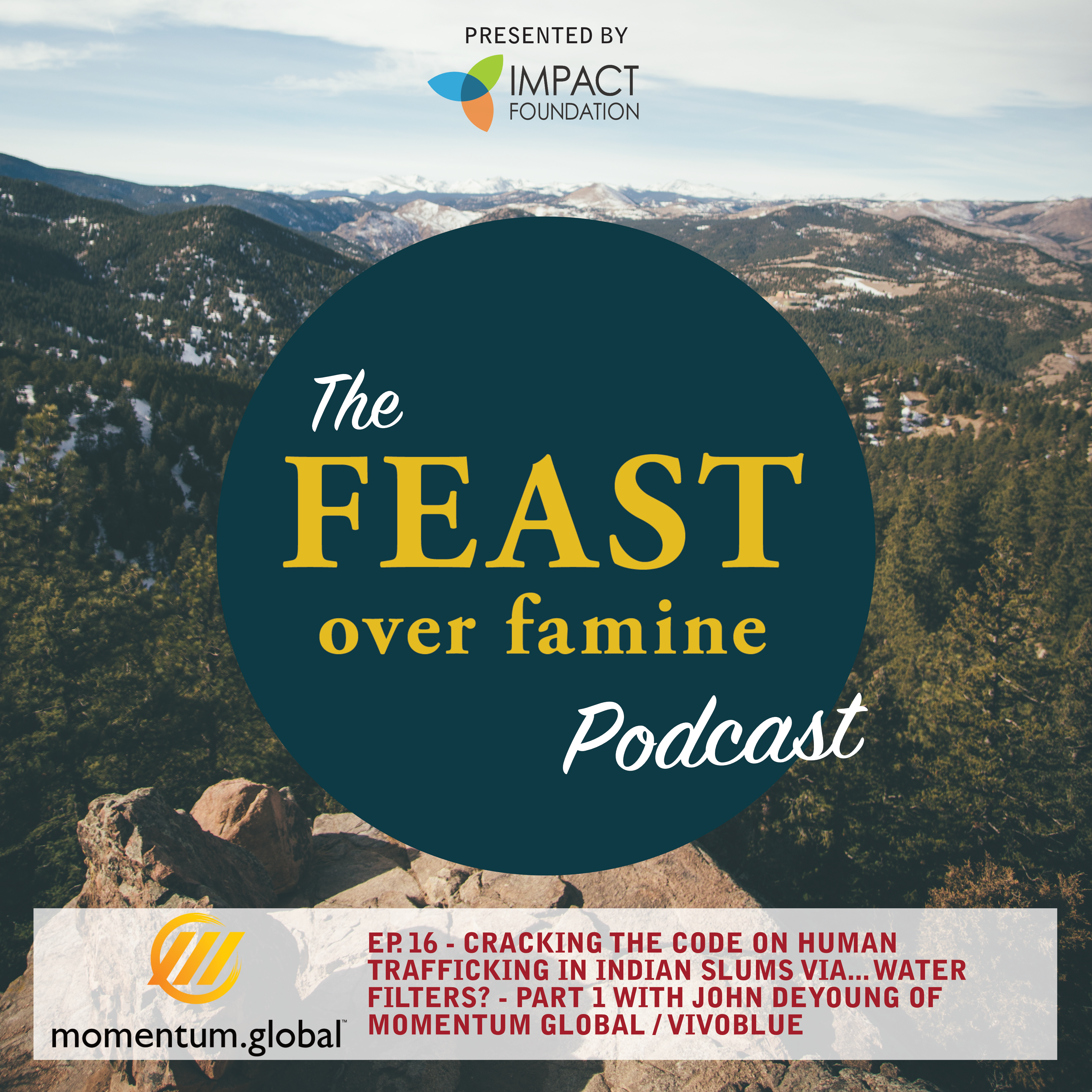 The Feast Over Famine Podcast