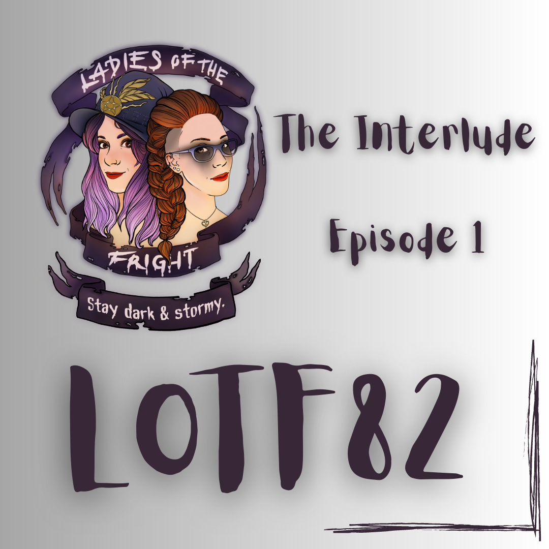 Ladies of the Fright