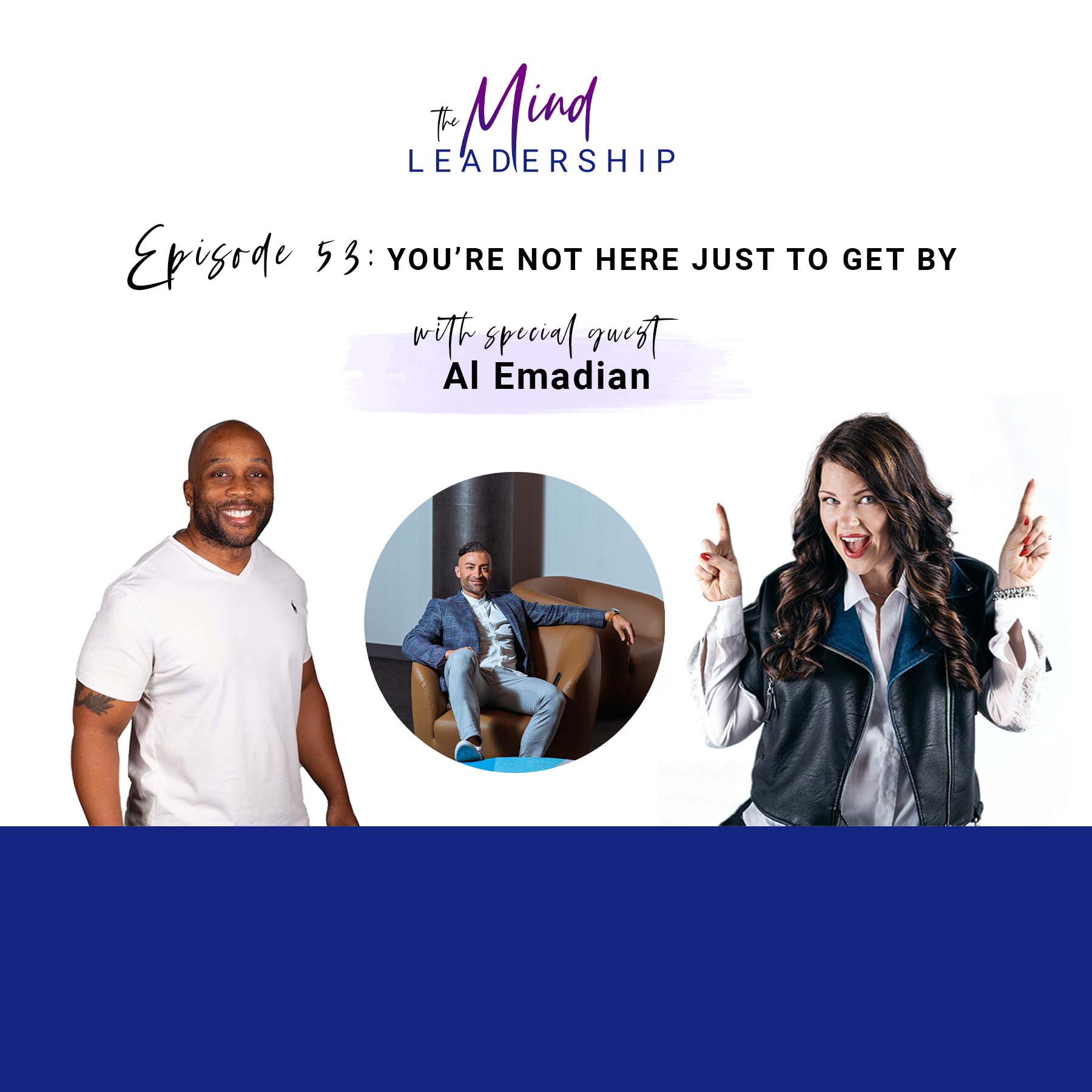 The Mind Leadership Podcast