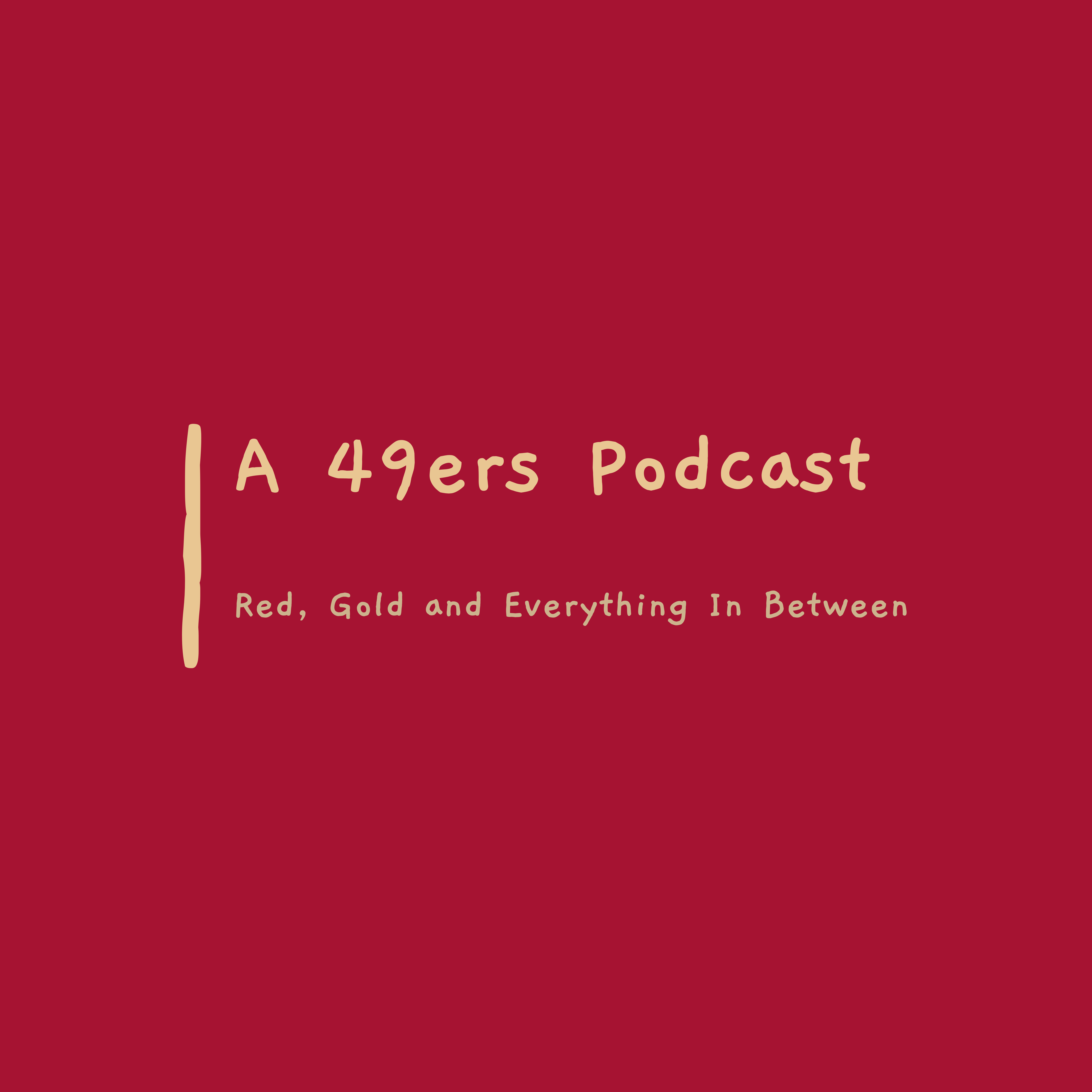 A 49ers Podcast