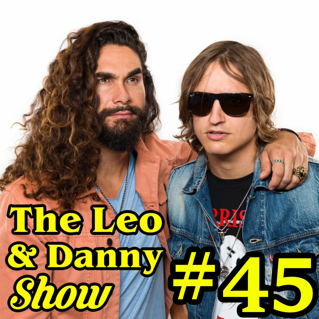 The Leo & Danny Show #45 : Barbershop Evan Calls In