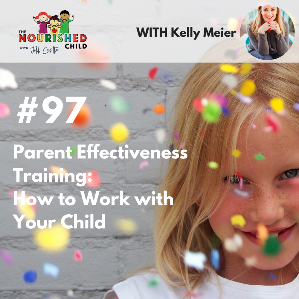 Parent Effectiveness Training: How to Work with Your Child