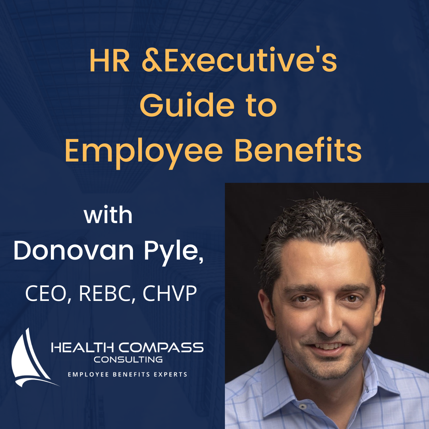 HR and Executive\'s Guide to Employee Benefits