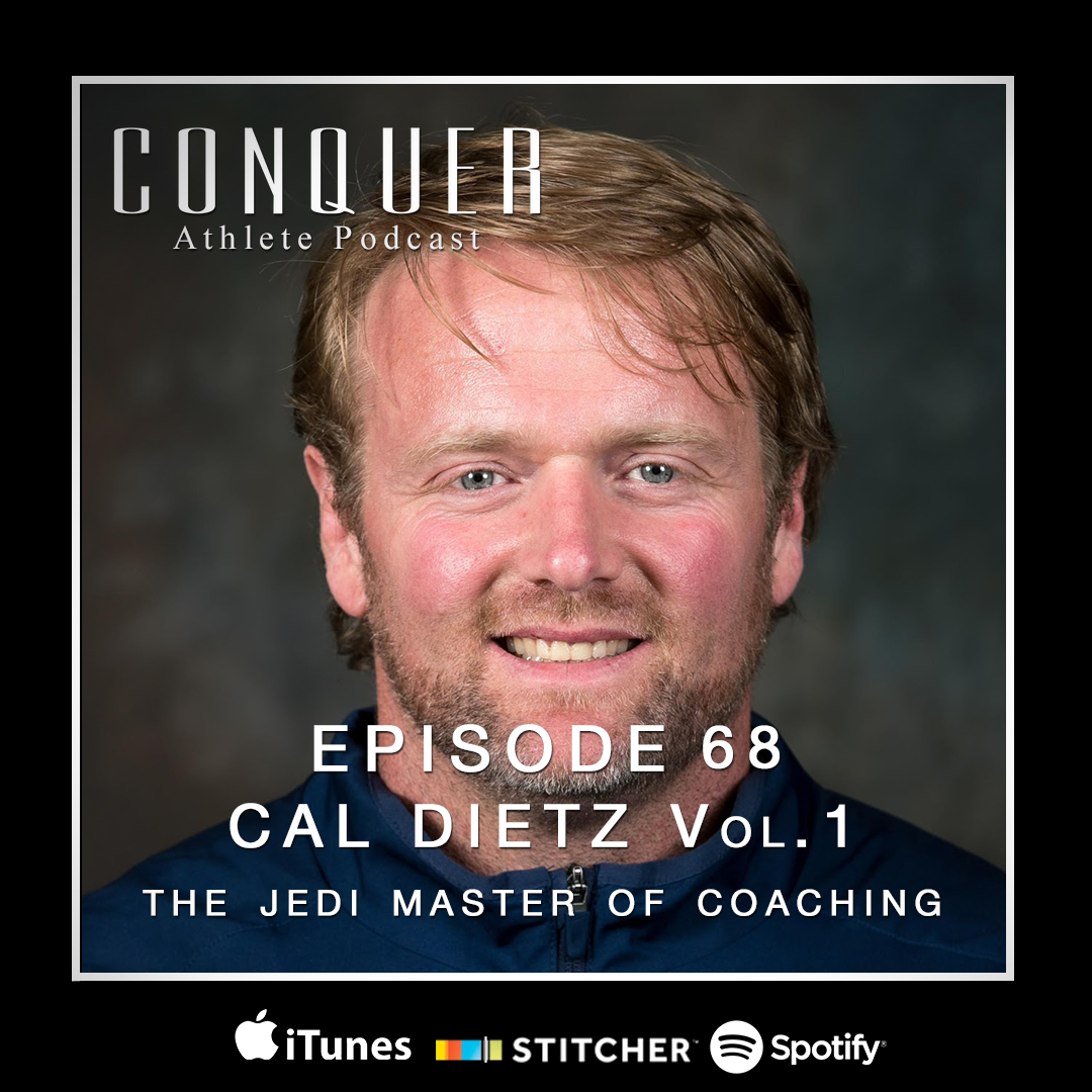 #68. Cal Dietz