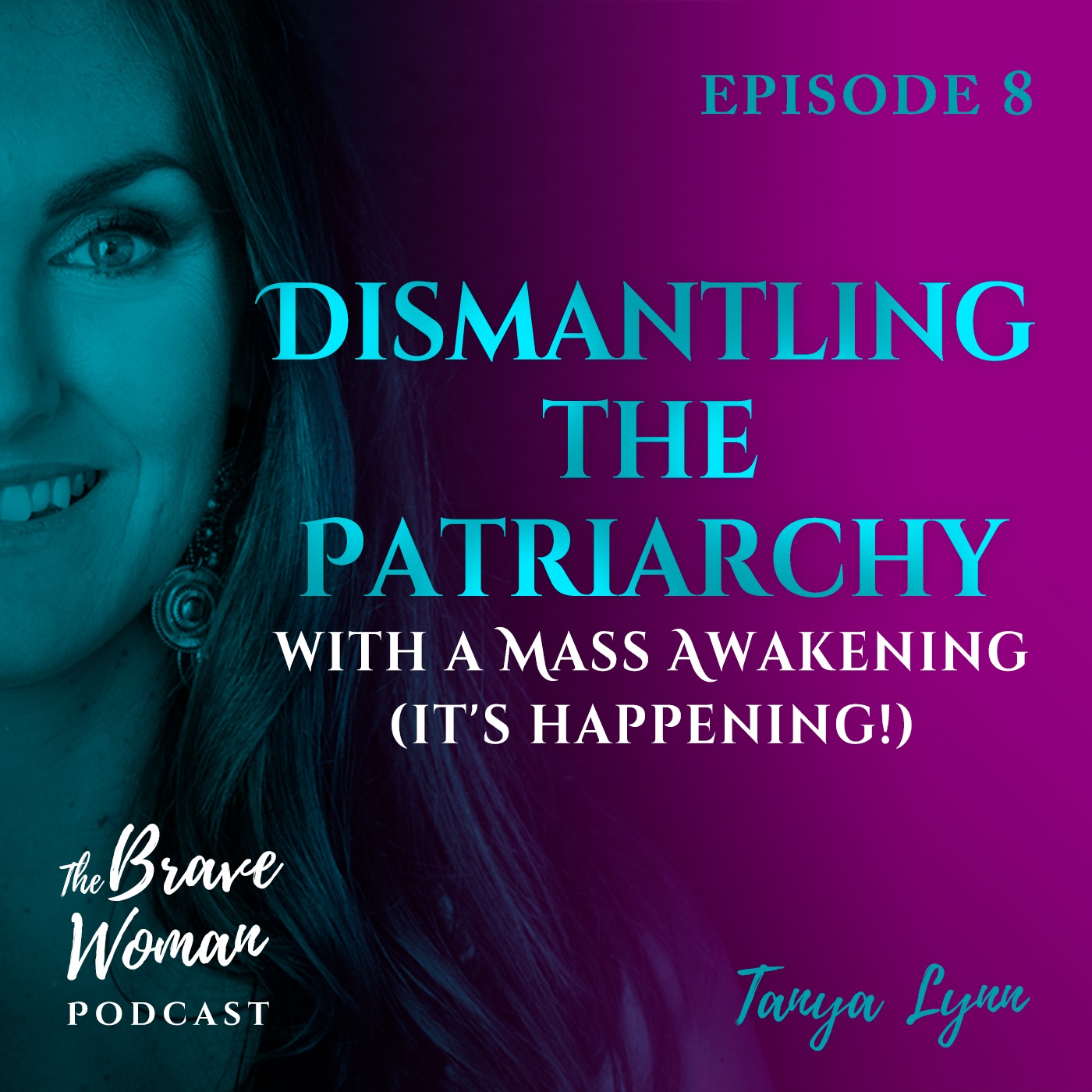 The Brave Woman Podcast