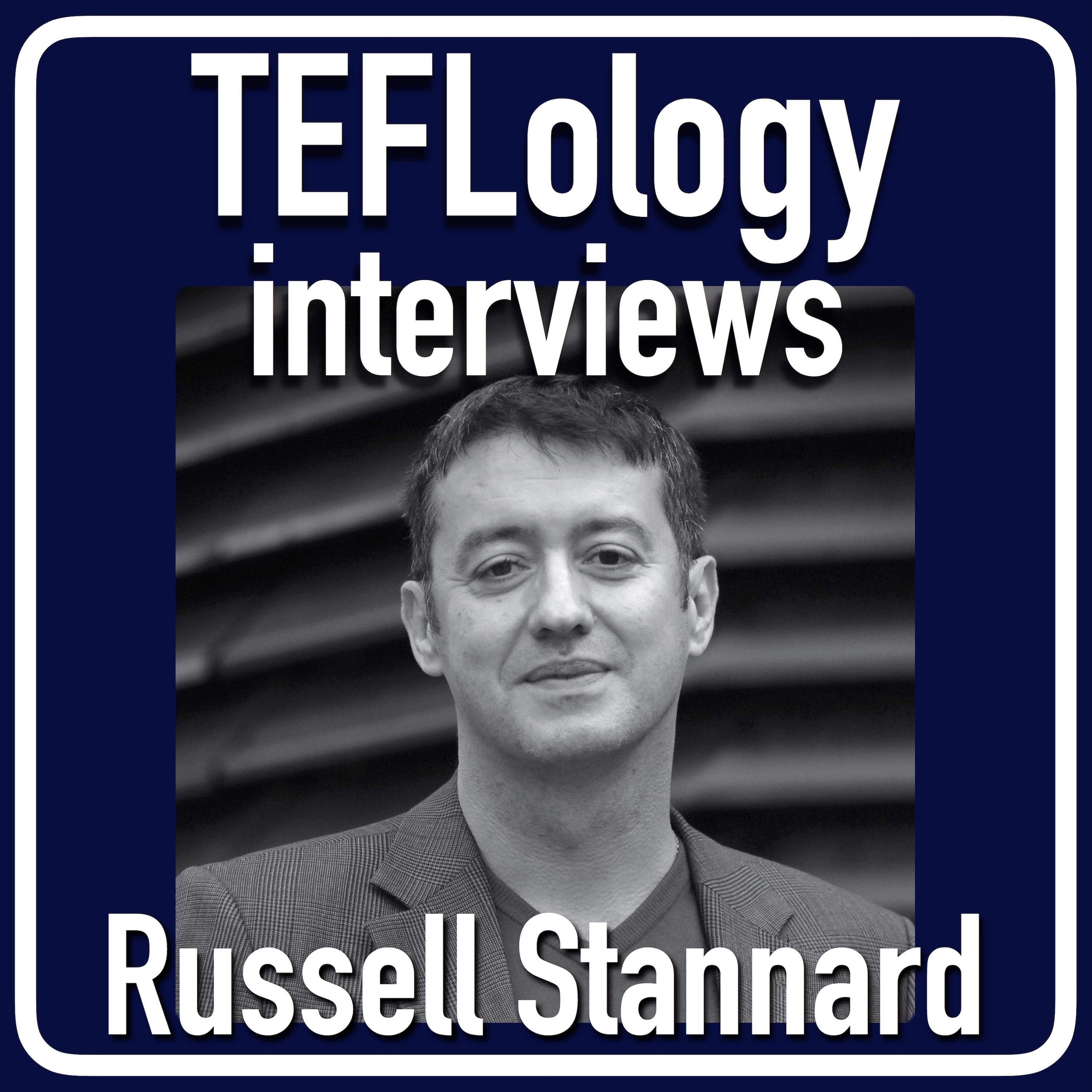 Interview 63: Russell Stannard on Teacher Technology
