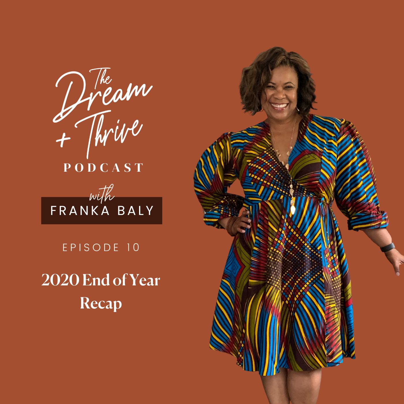 The Dream and Thrive Podcast