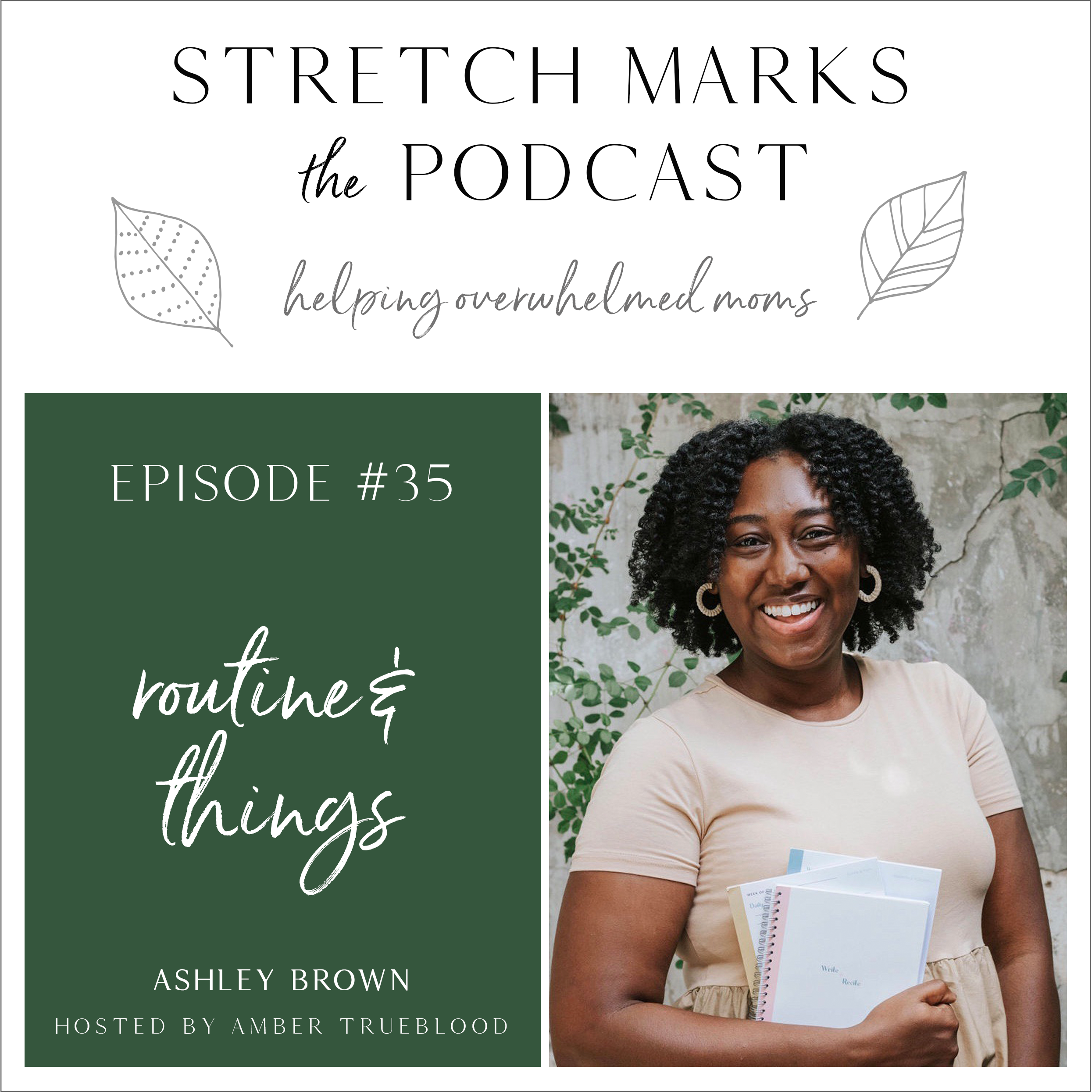 The Stretch Marks Podcast