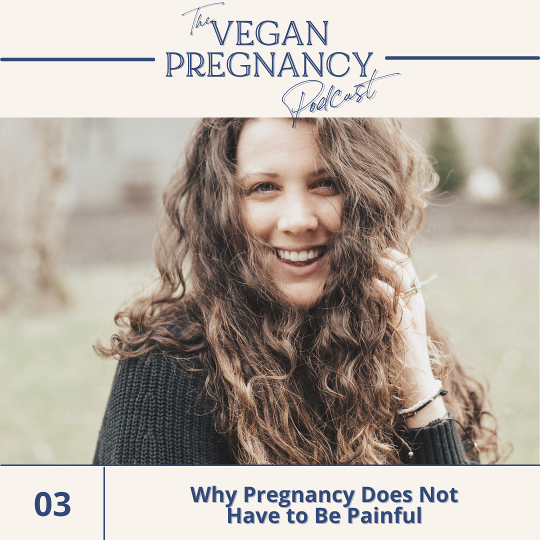 Vegan Pregnancy Podcast