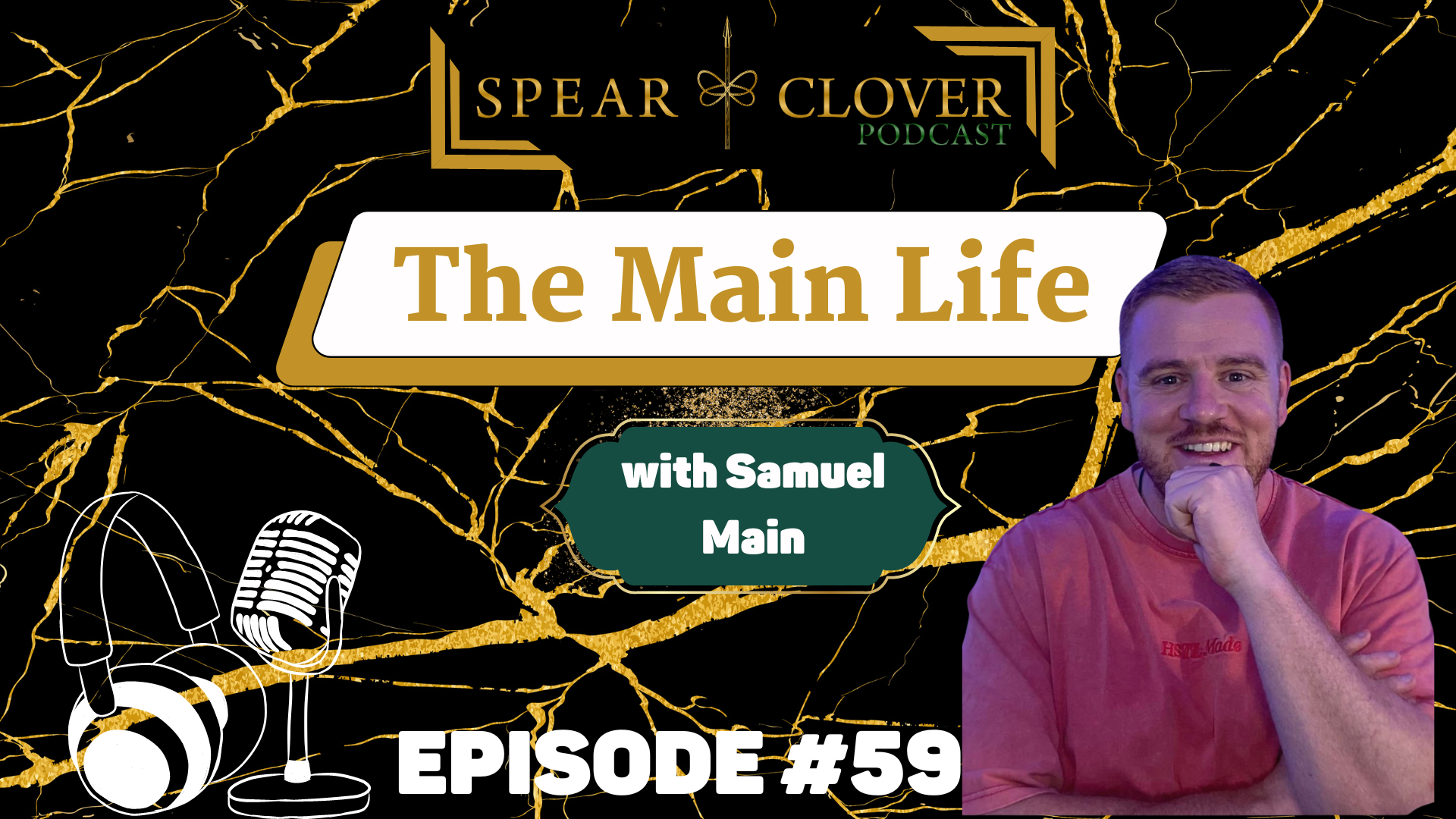 Spear and Clover Podcast