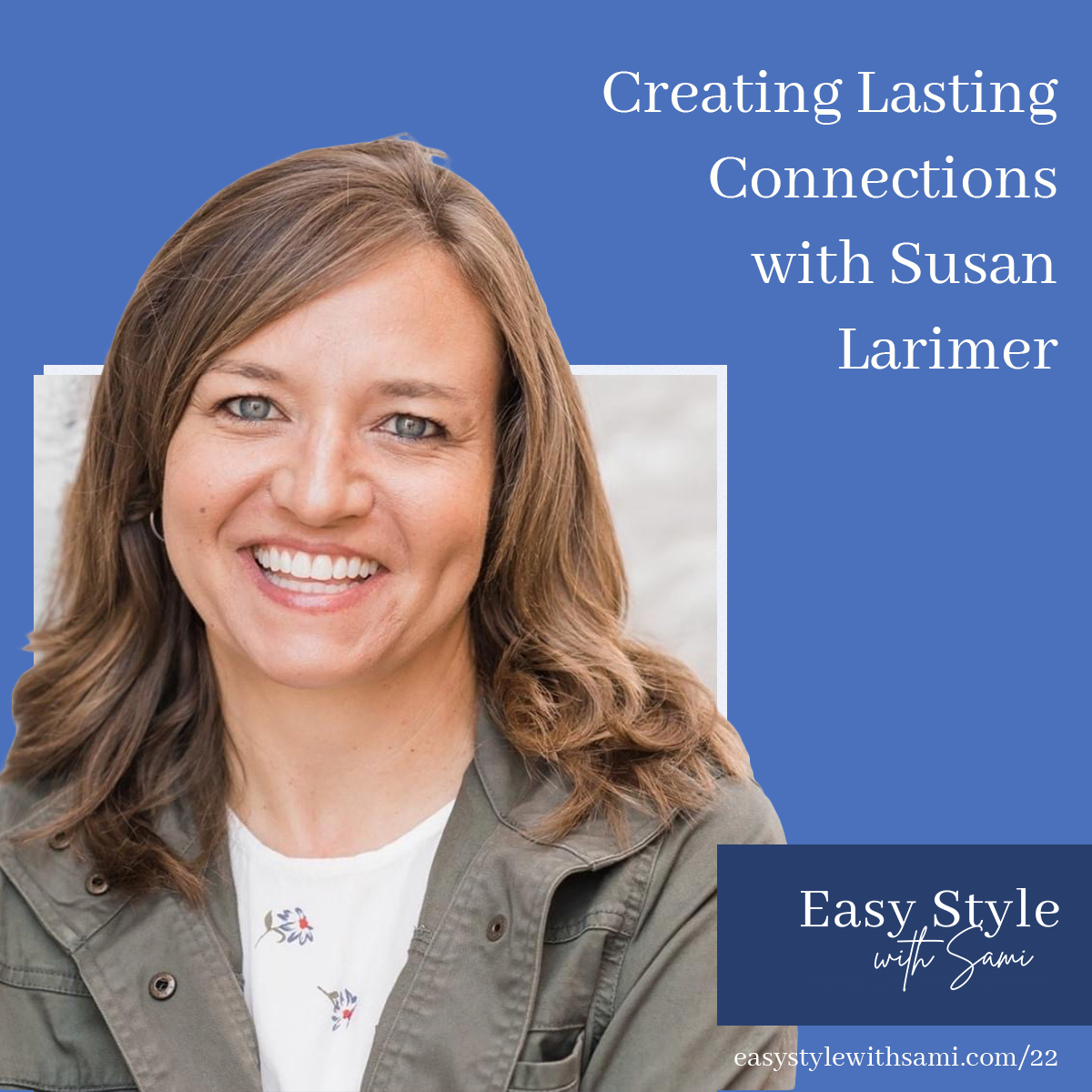 Easy Style with Sami