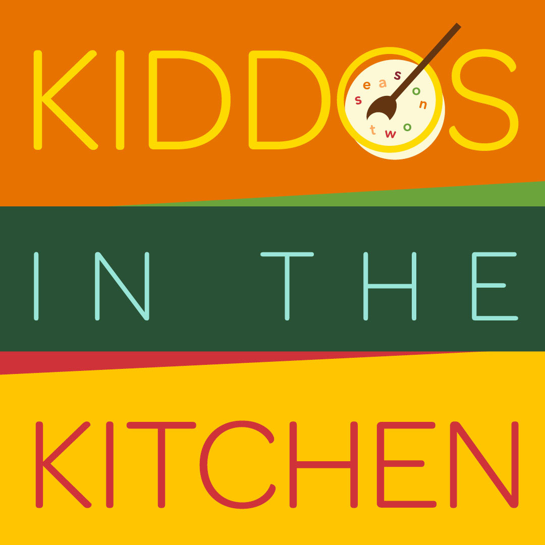Kiddos in the Kitchen