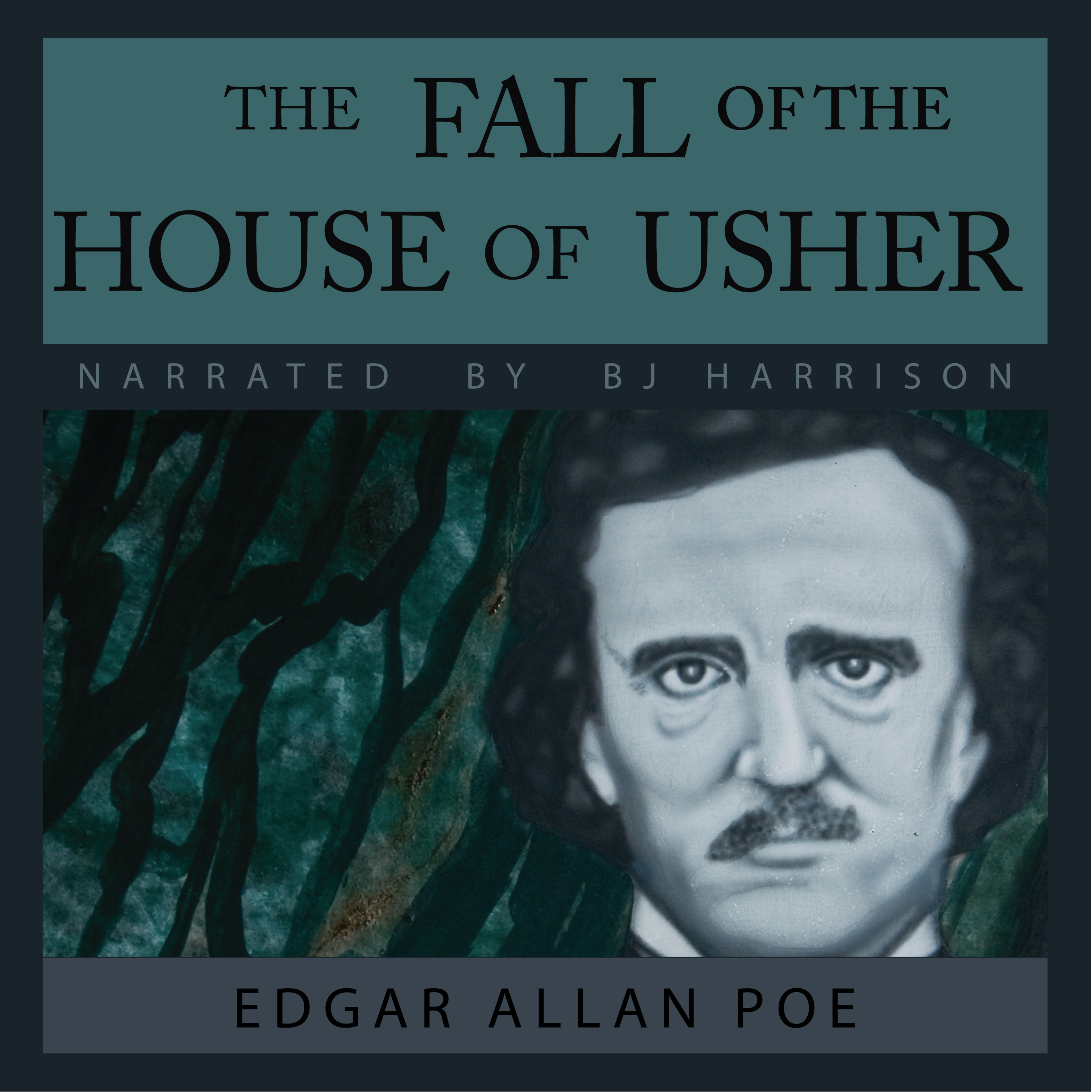 The Fall of the House of Usher, by Edgar Allan Poe
