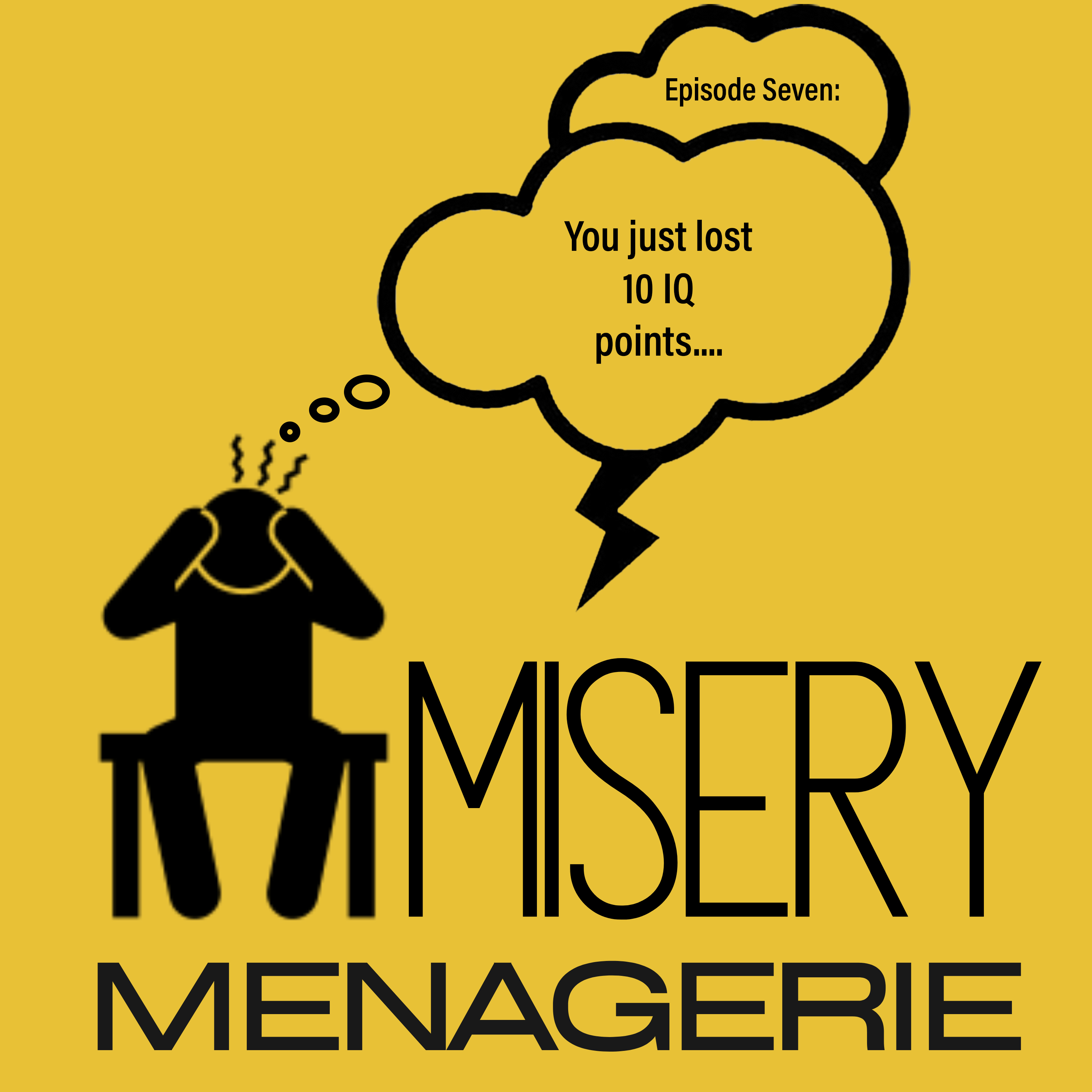 Misery Menagerie