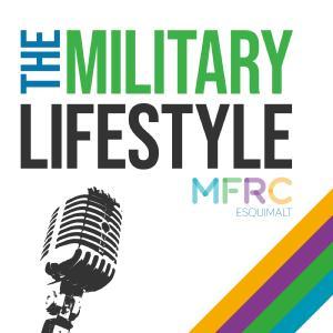 The Military Lifestyle