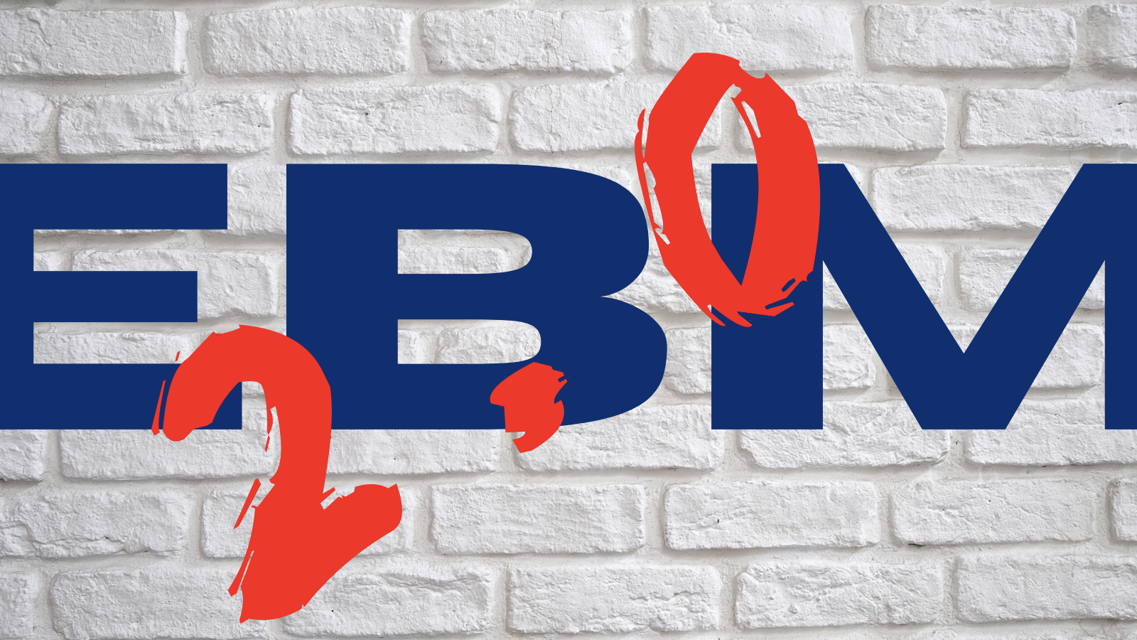 EBM 2.0 (part 2)