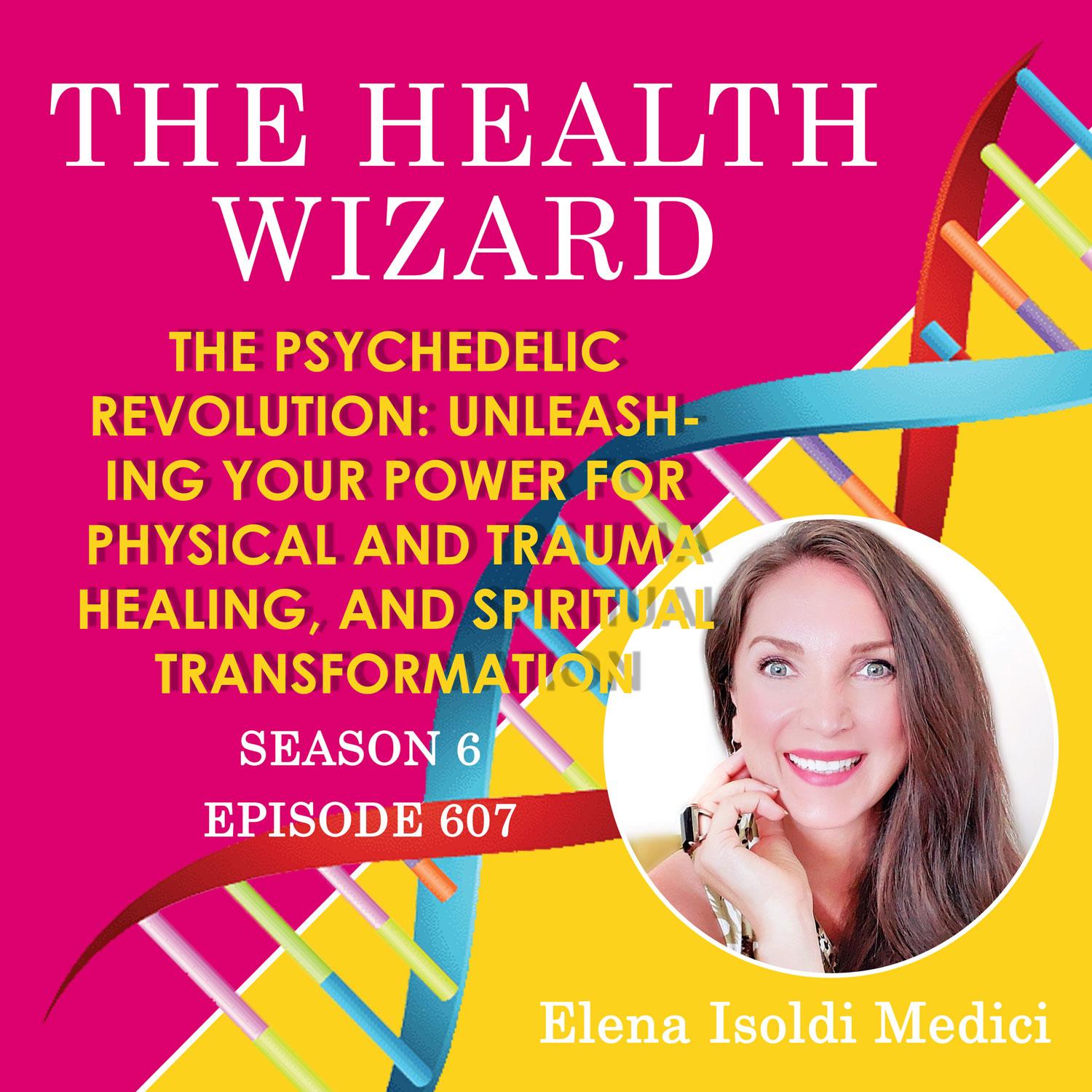 The Health Wizard Podcast
