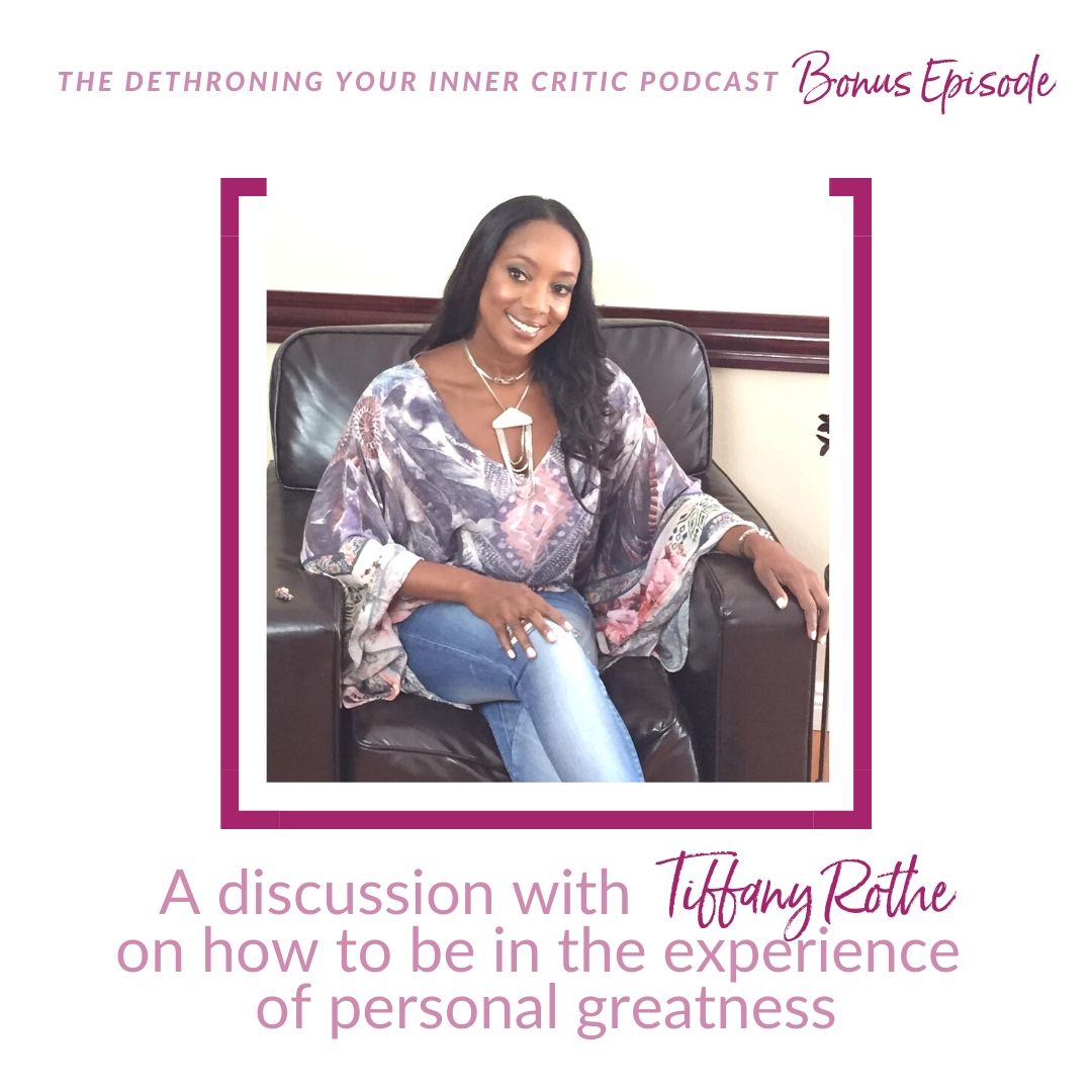How to be in the experience of personal greatness