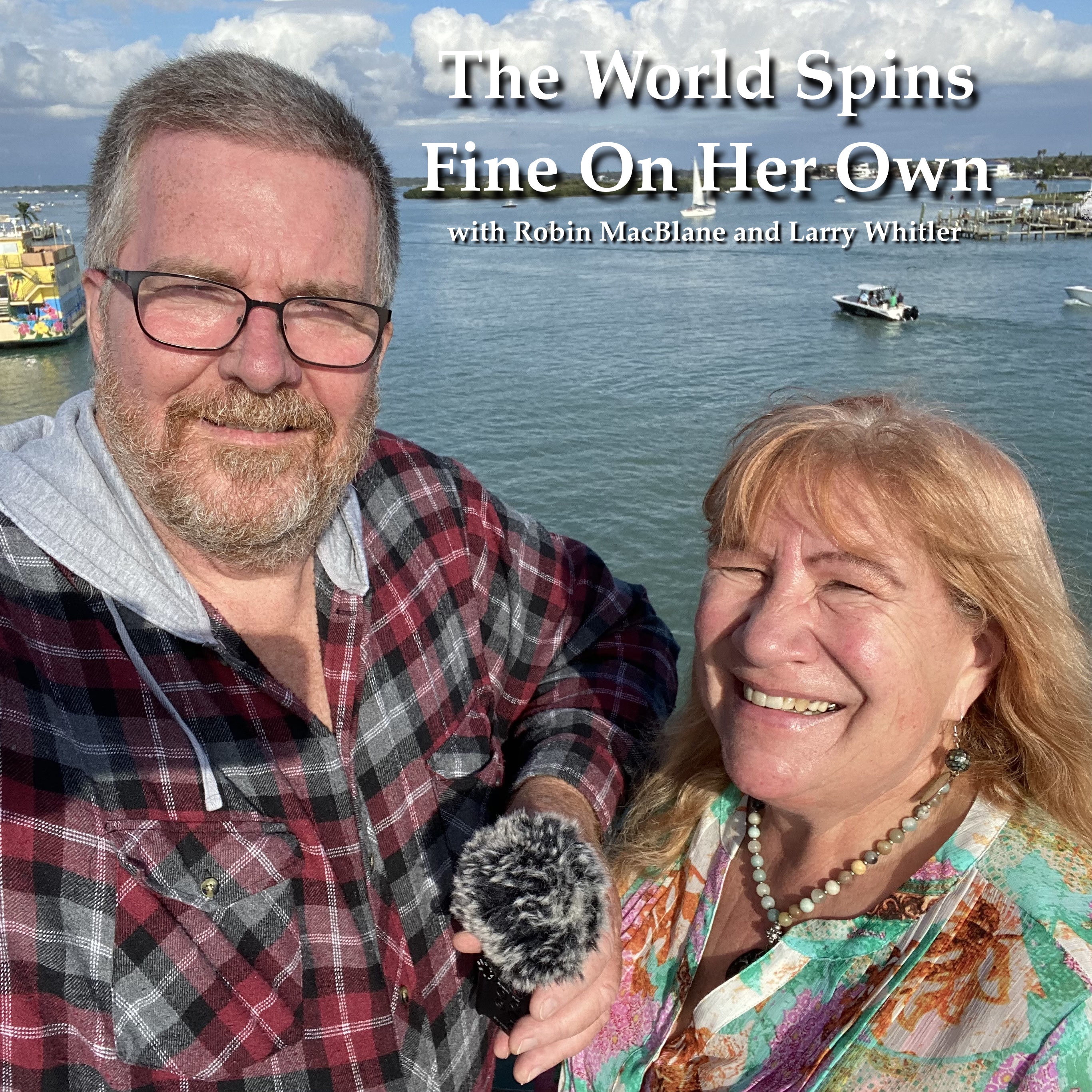The World Spins Fine On Her Own