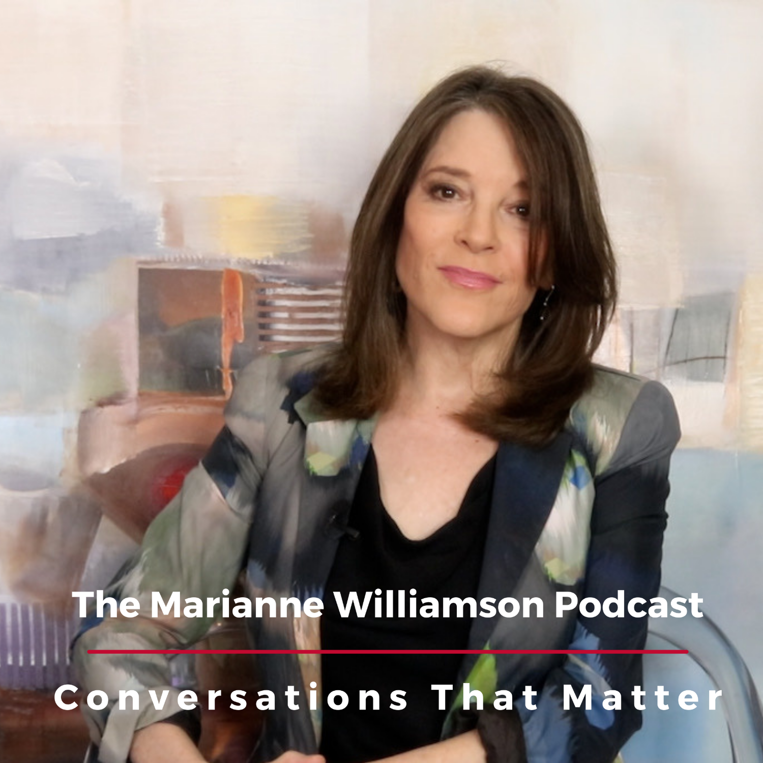 The Marianne Williamson Podcast