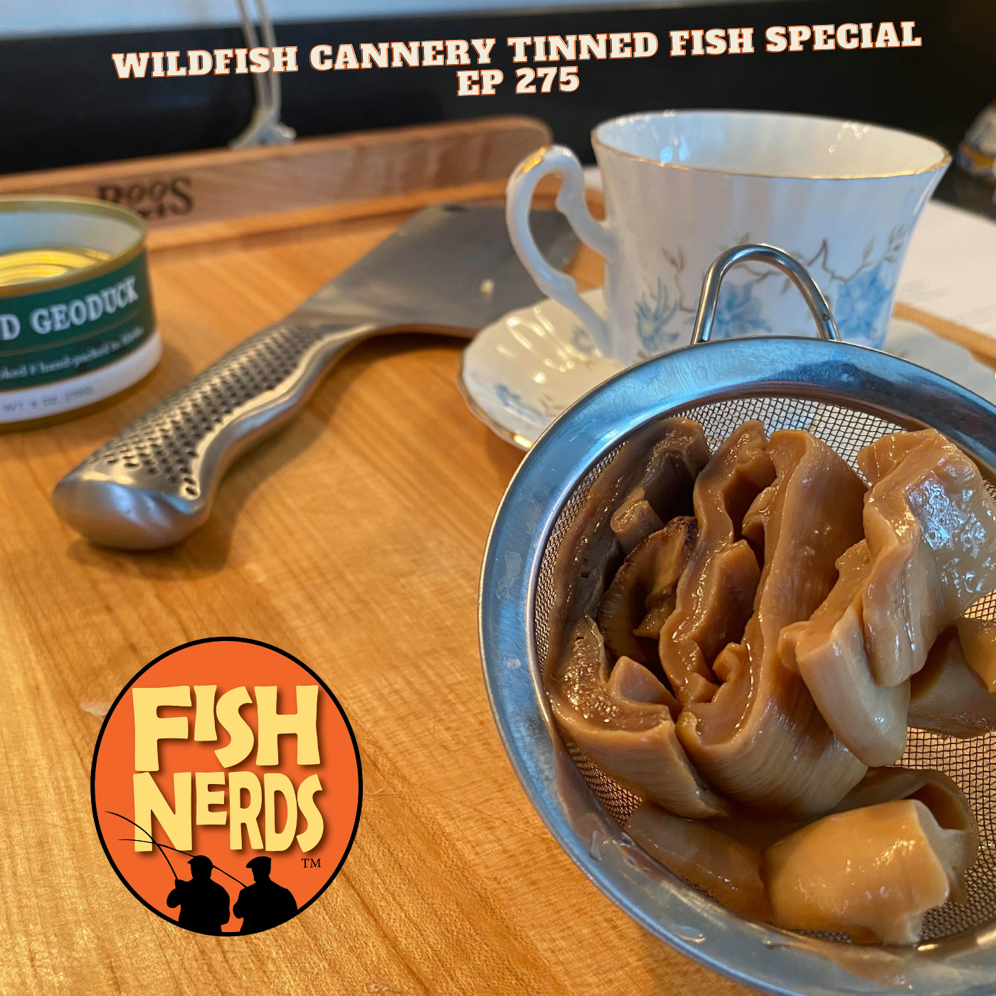 Wildfish Cannery TINNED FISH SPECIAL EP 245