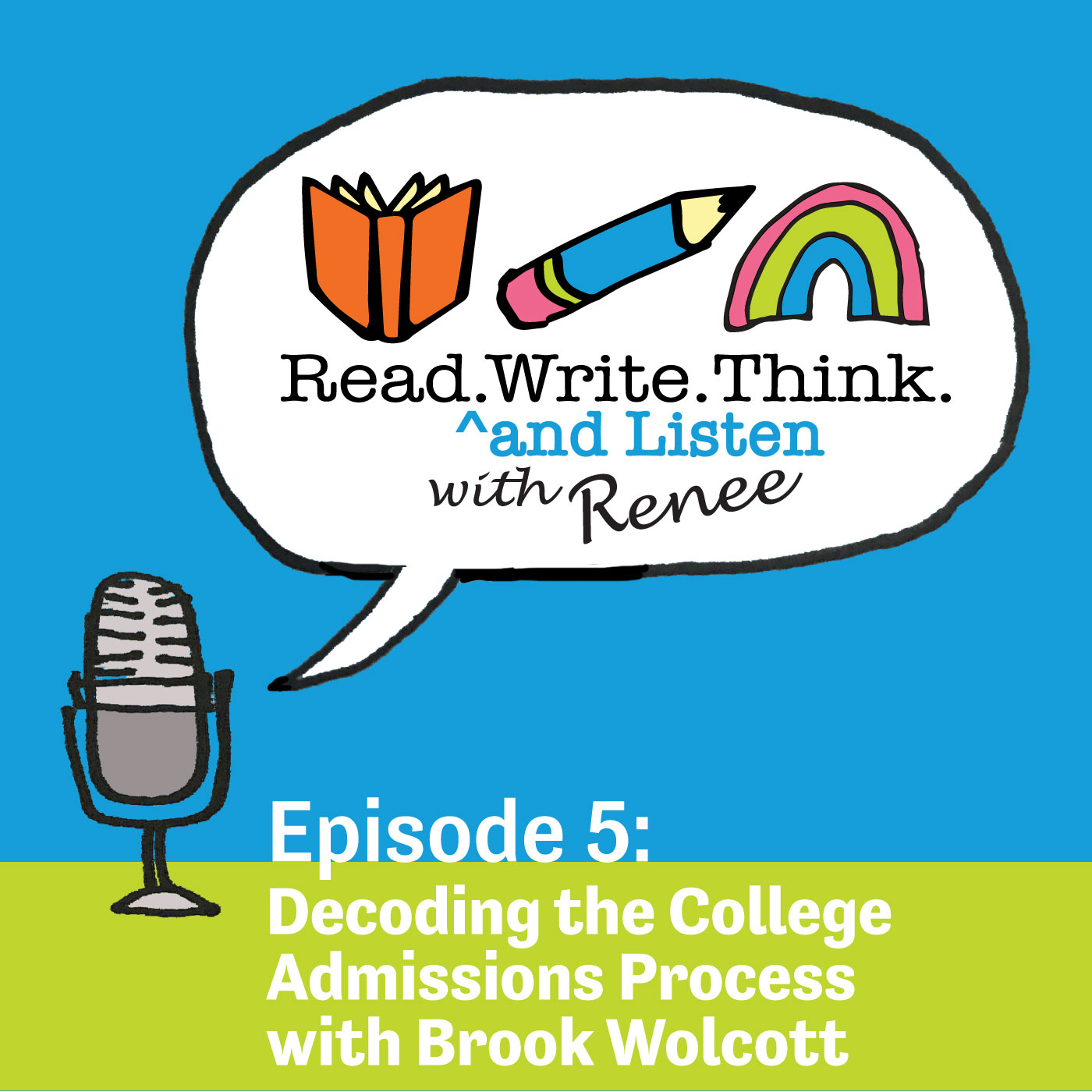 Read Write Think (and Listen) with Renee Podcast