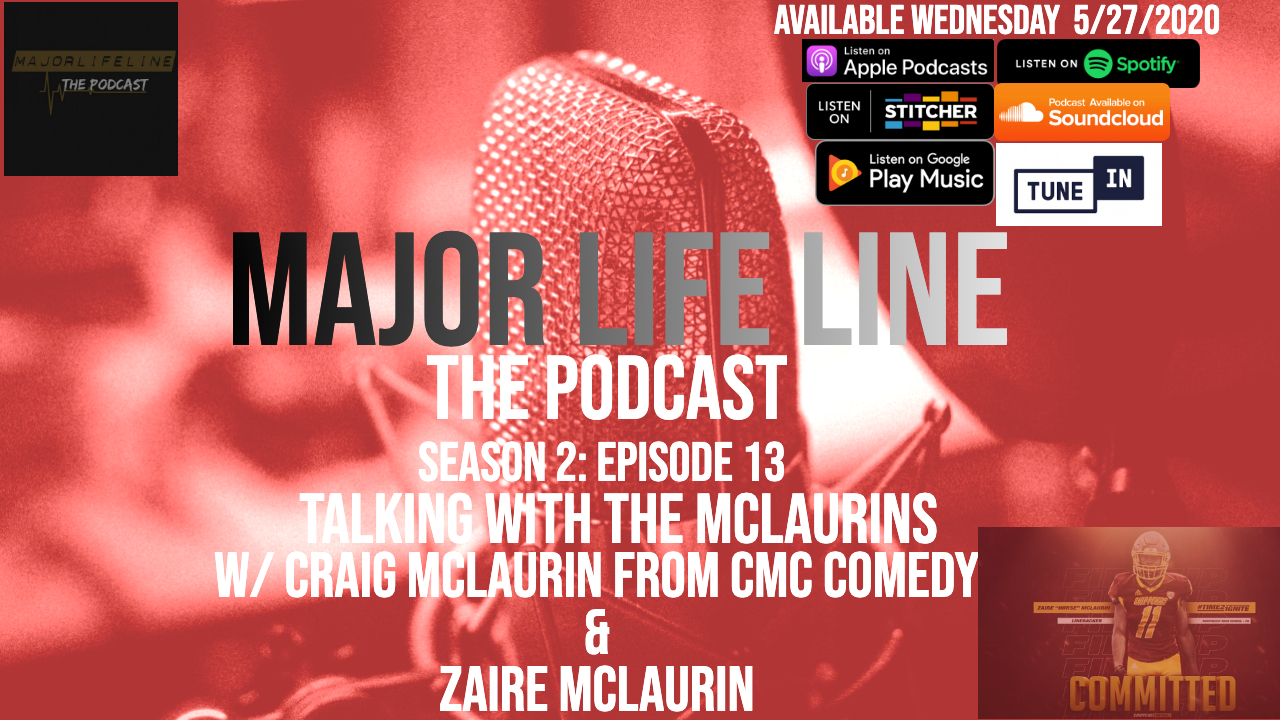 Major Life Line the Podcast