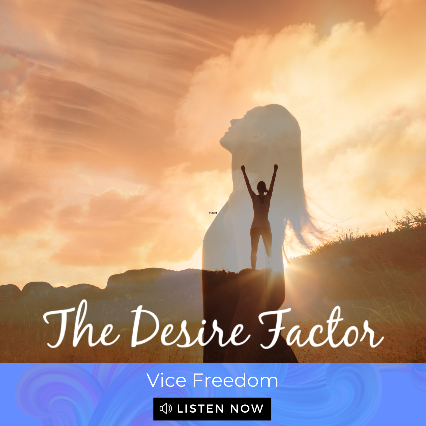 The Desire Factor
