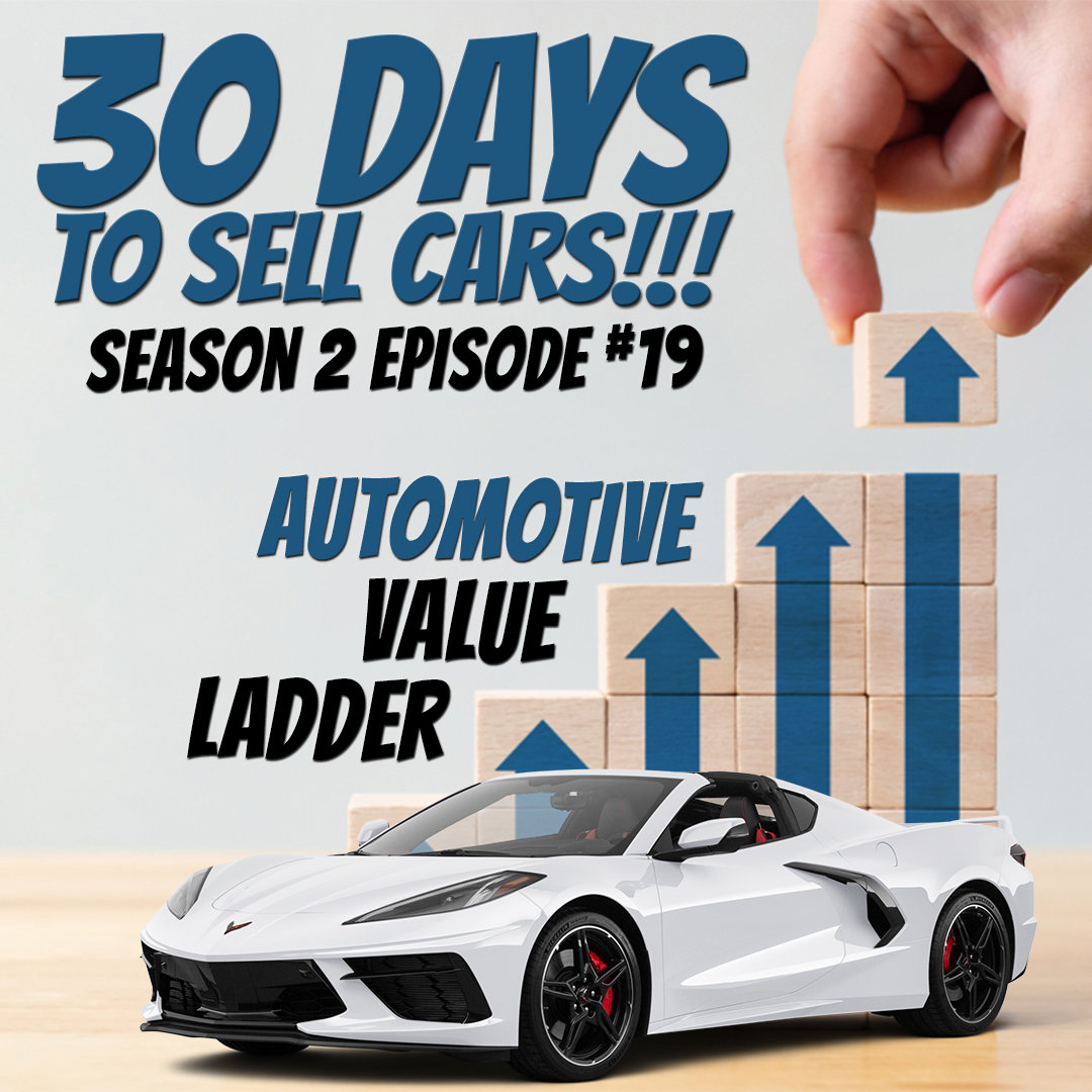 30 Days To Sell Cars Podcast