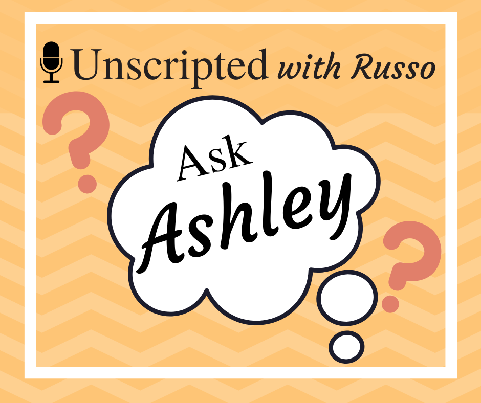 Unscripted with Ashley Russo
