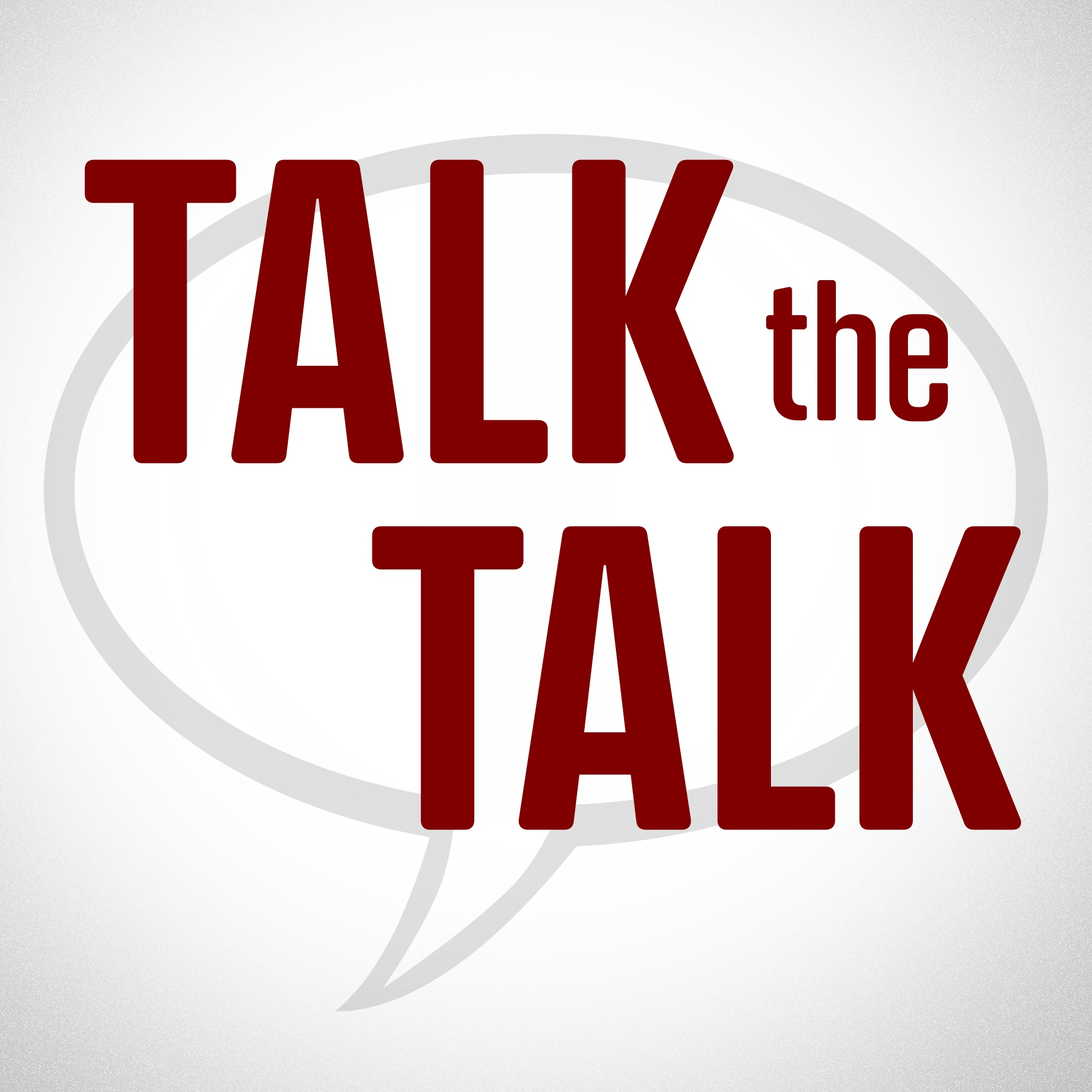 Talk the Talk